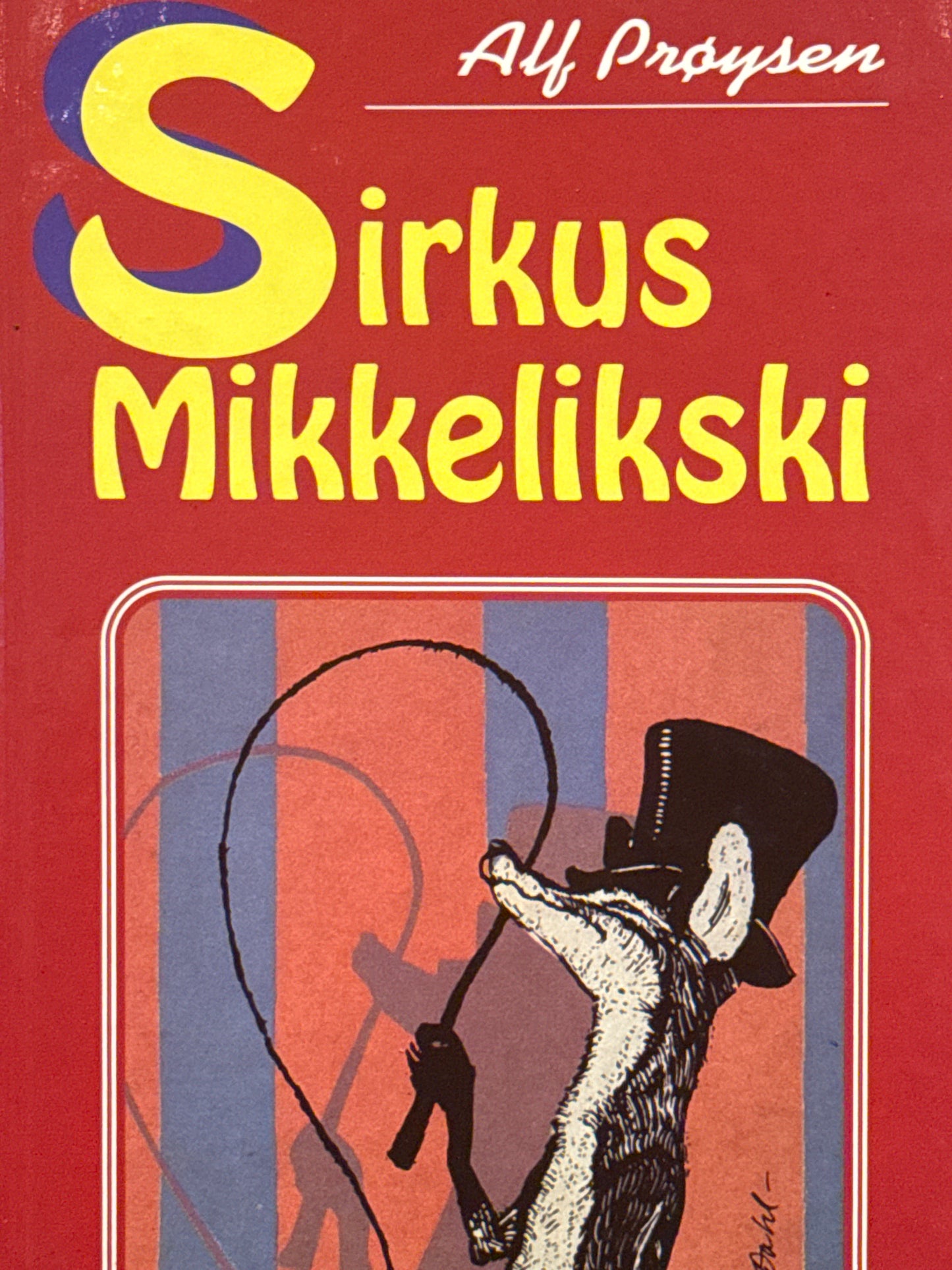 Sirkus Mikkelikski - Innbundet