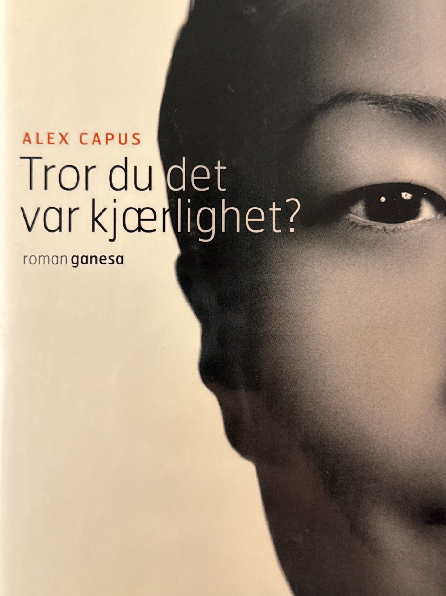 Tror du det var kjærlighet? - Innbundet