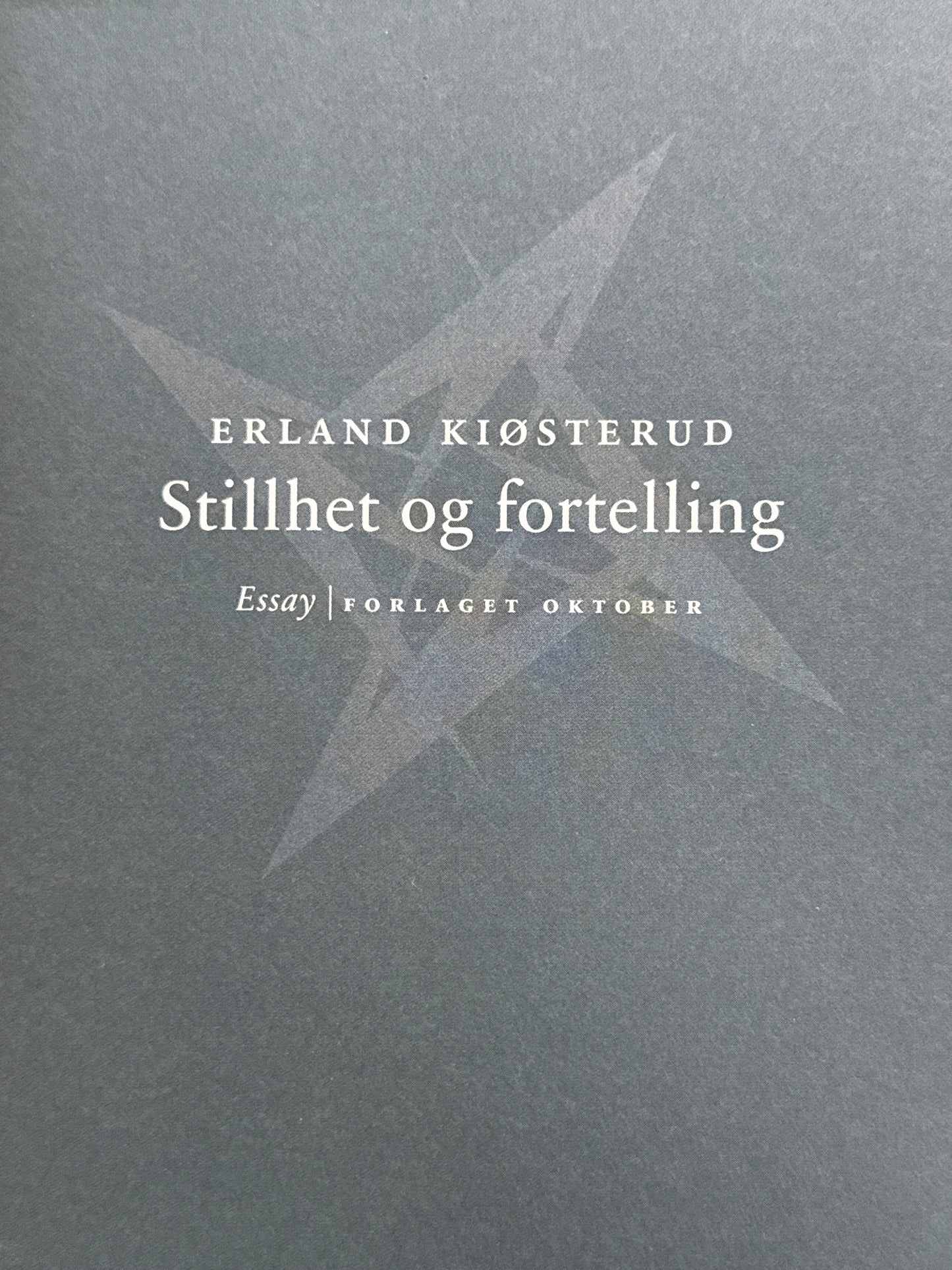 Stillhet og fortelling - Innbundet