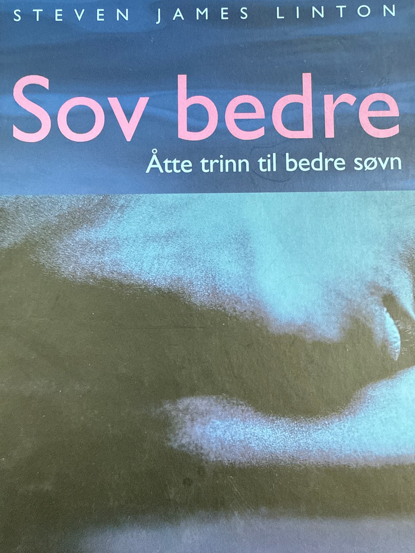 Sov bedre - Innbundet