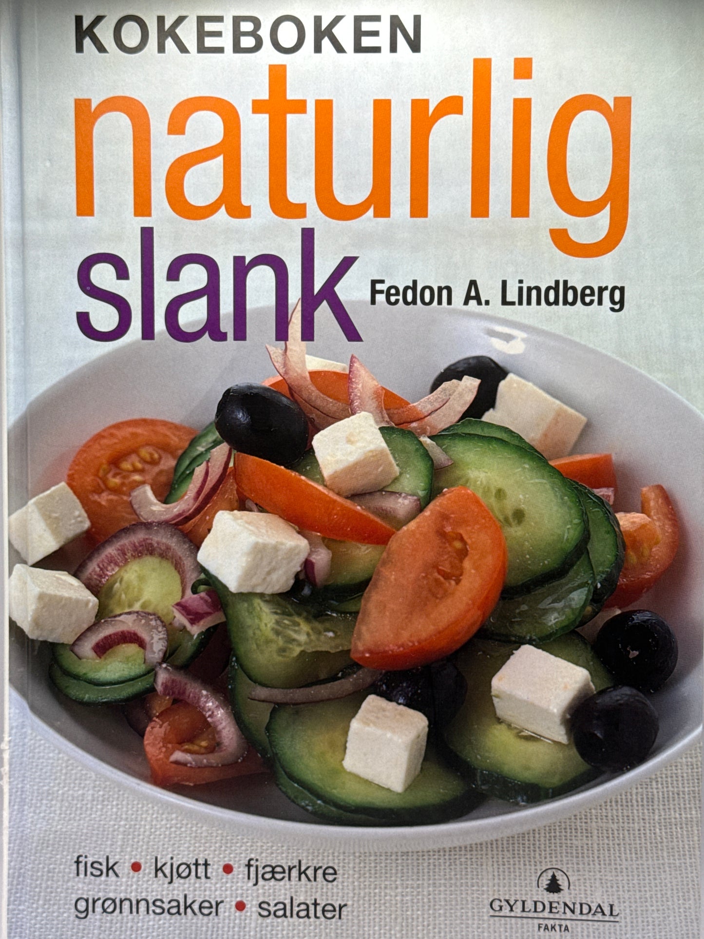Kokeboken naturlig slank - Innbundet