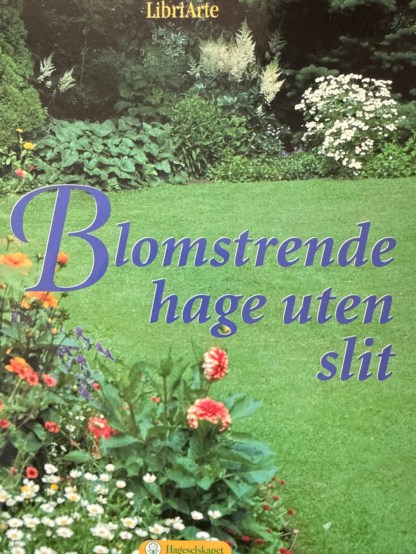 Blomstrende hage uten slit - Innbundet