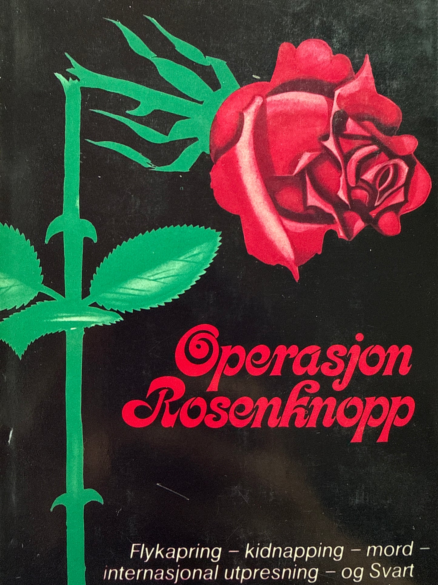 Operasjon Rosenknopp - Innbundet
