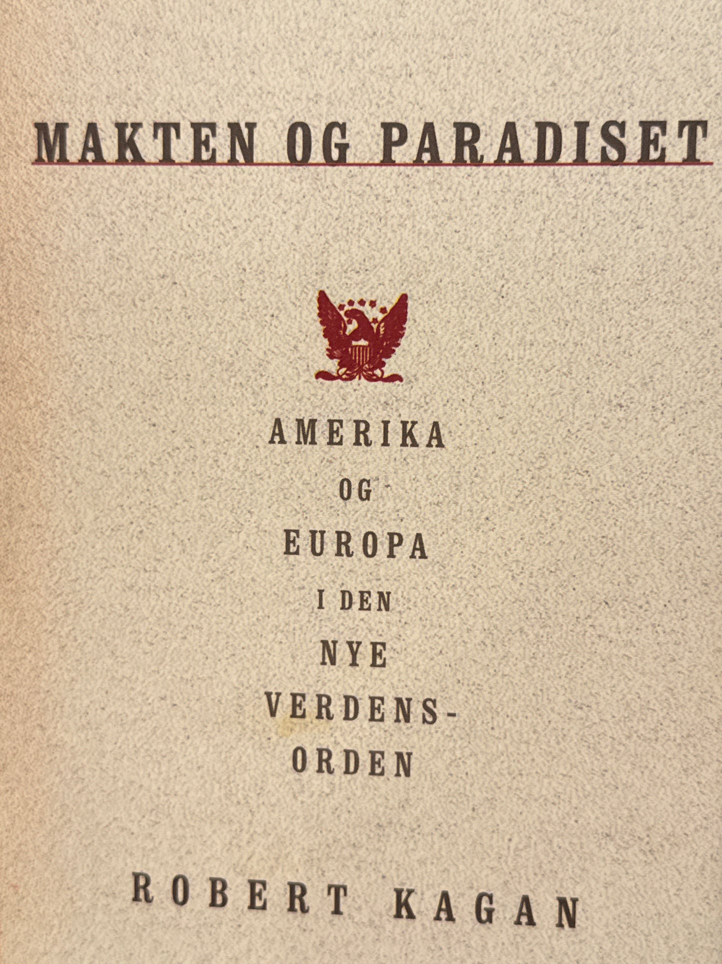 Makten og paradiset - Innbundet