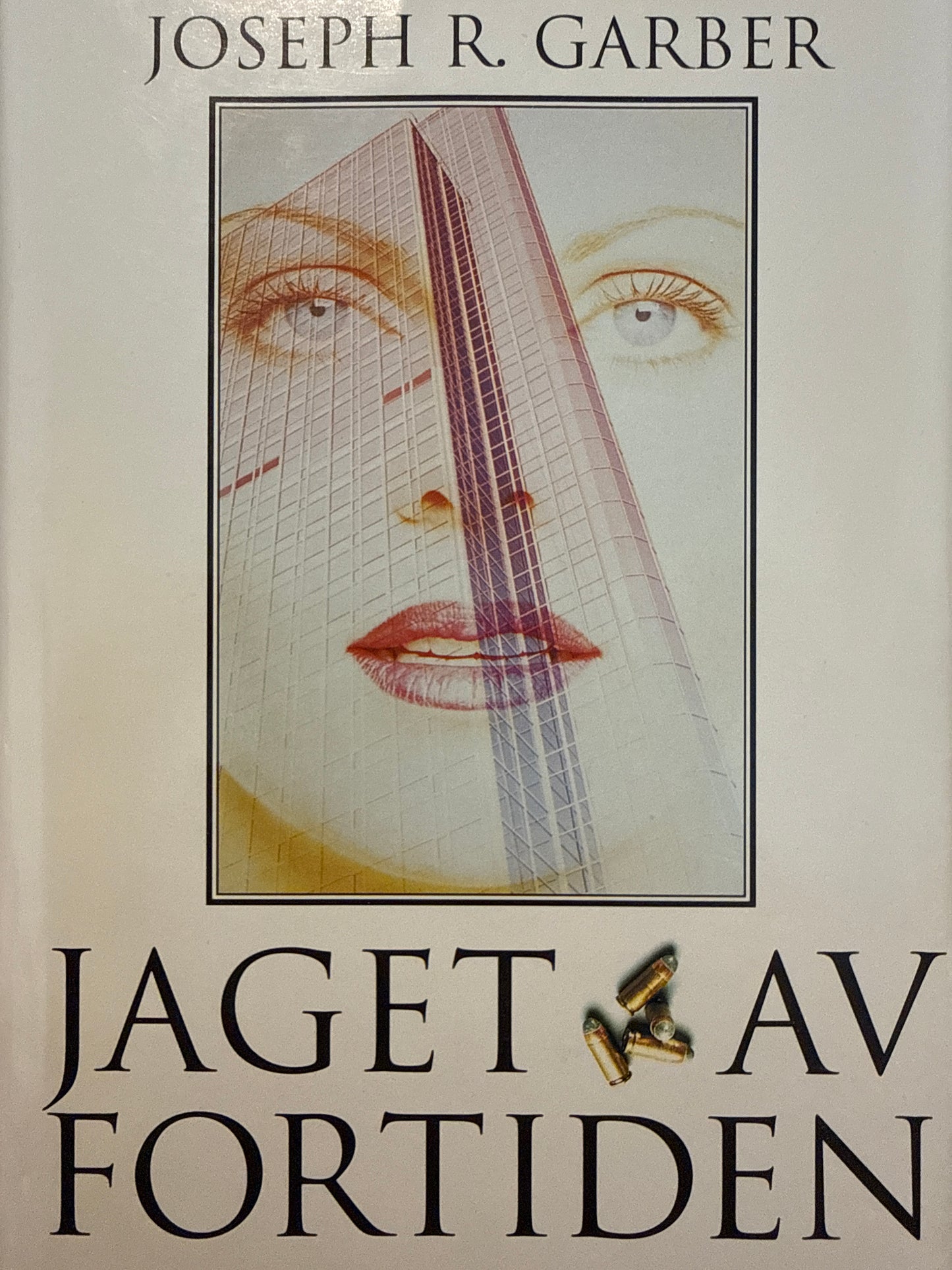 Jaget av fortiden - Innbundet