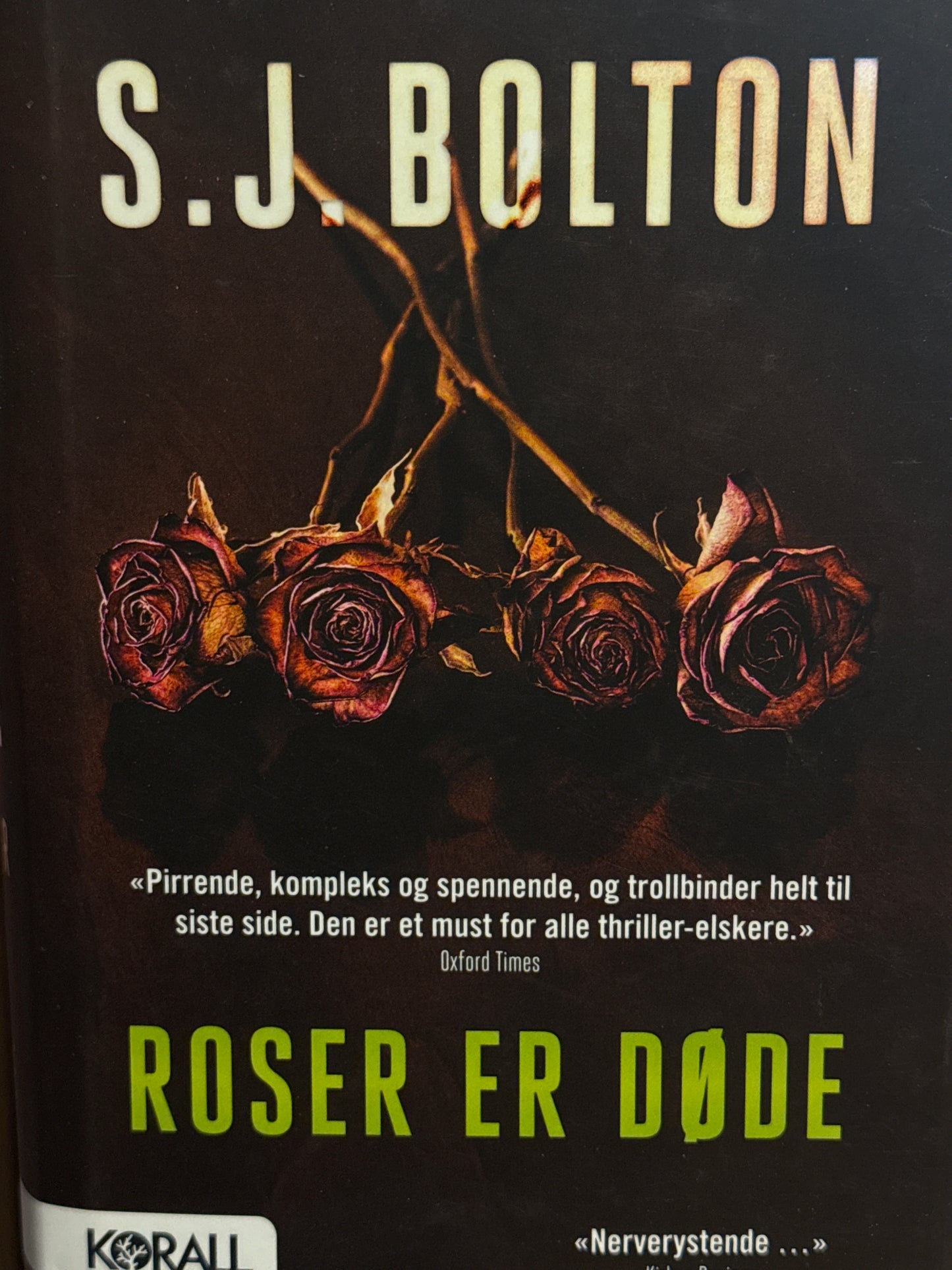 Roser er døde - Innbundet