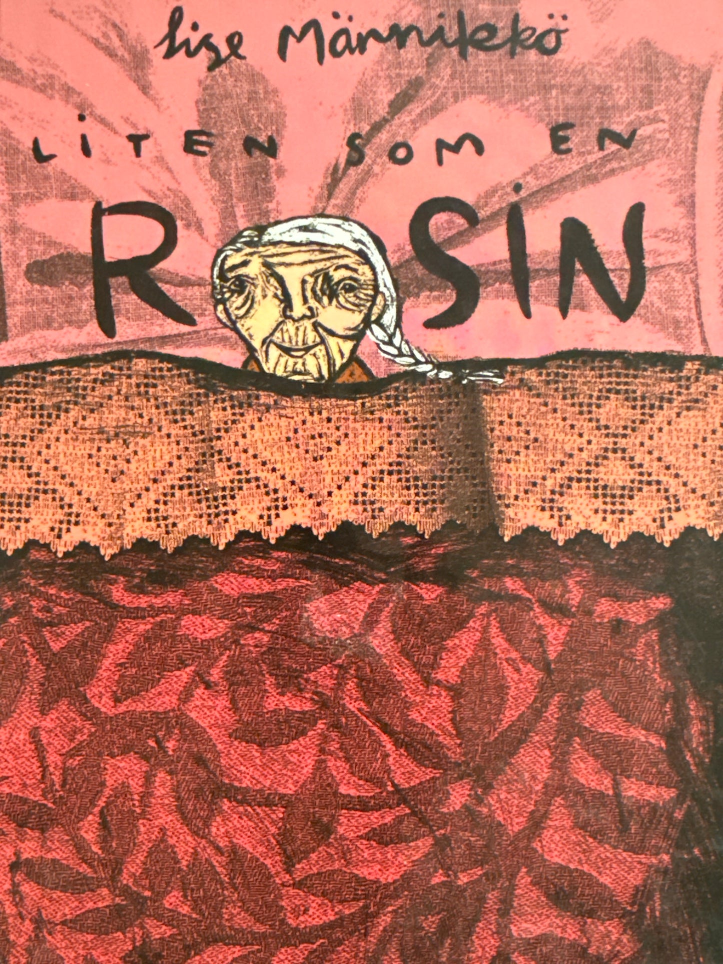 Liten som en rosin - Innbundet
