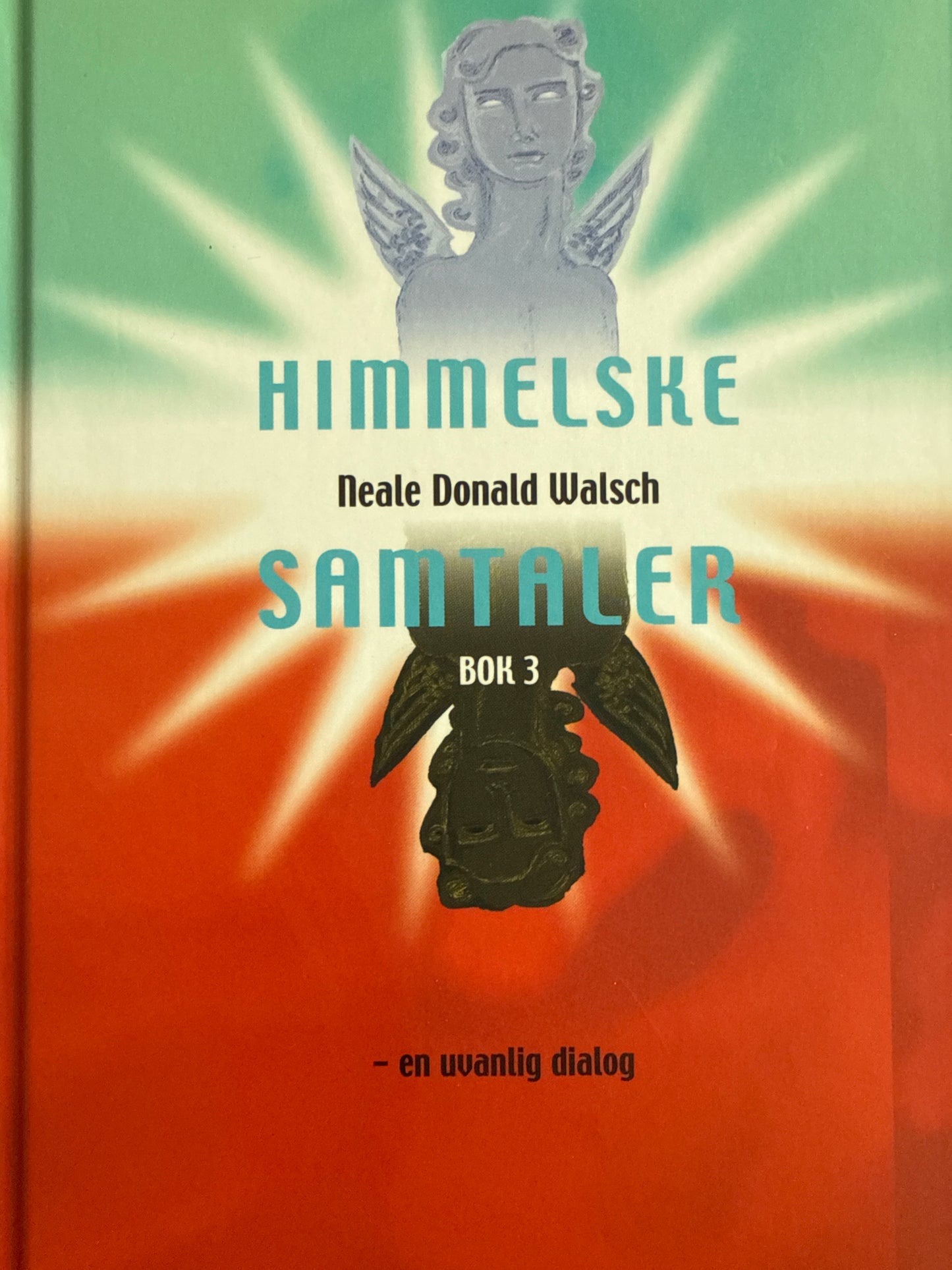 Himmelske samtaler 3 - Innbundet