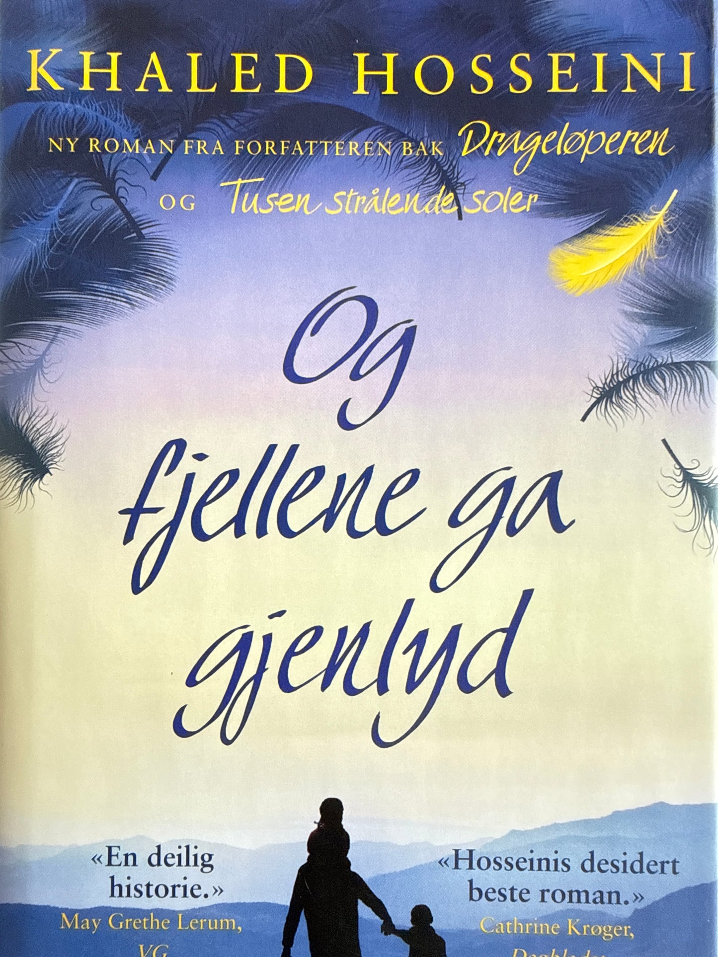 Og fjellene ga gjenlyd - Innbundet
