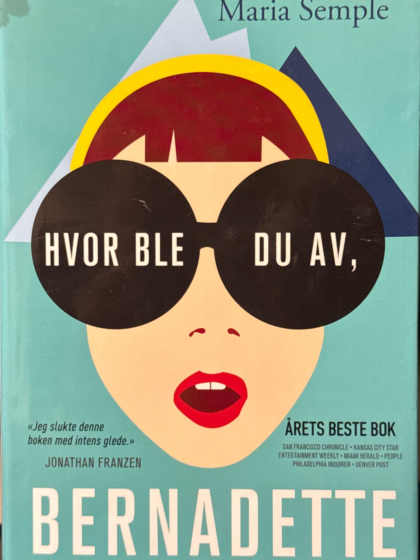 Hvor ble du av, Bernadette - Innbundet