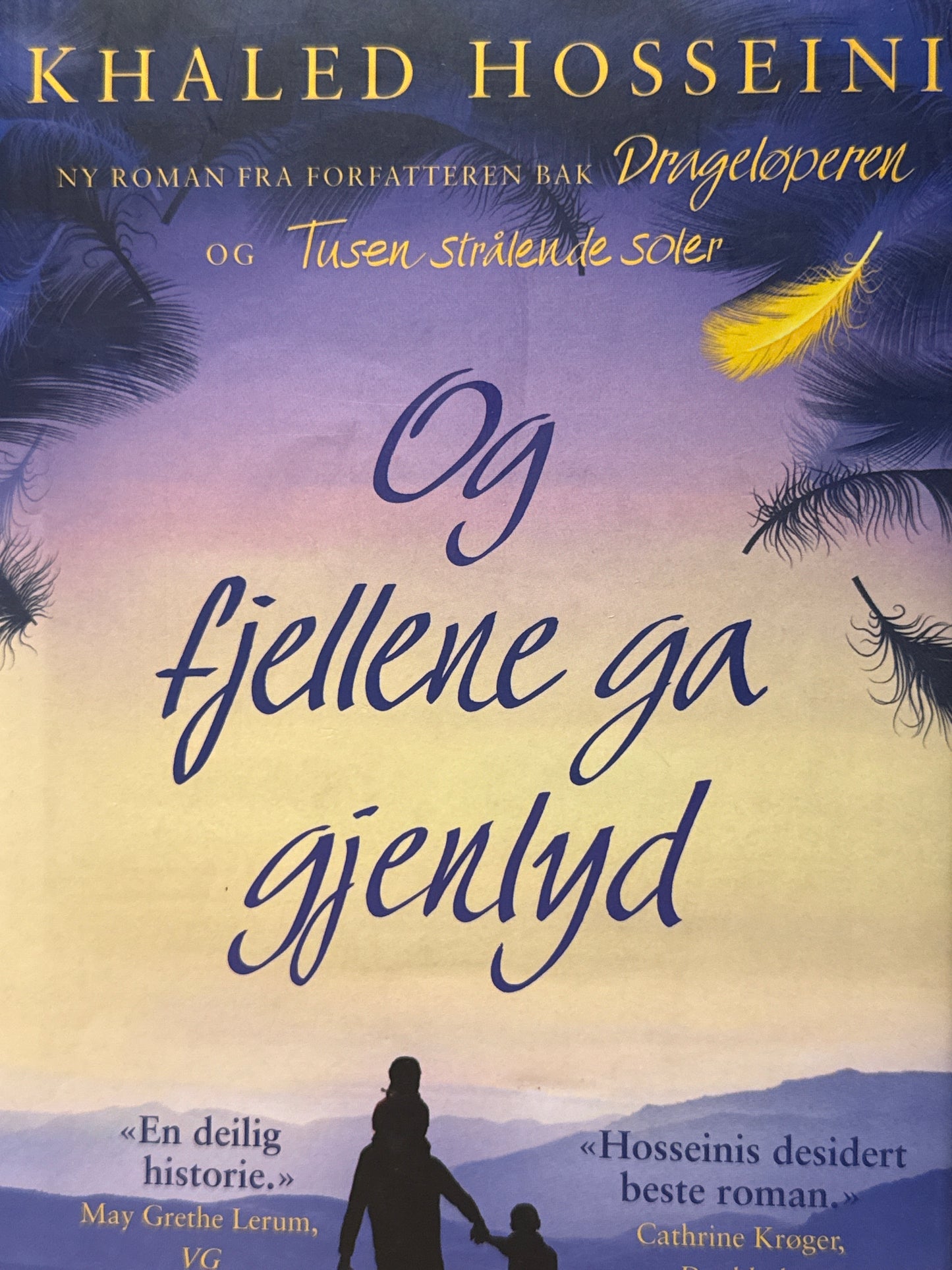 Og fjellene ga gjenlyd - Innbundet