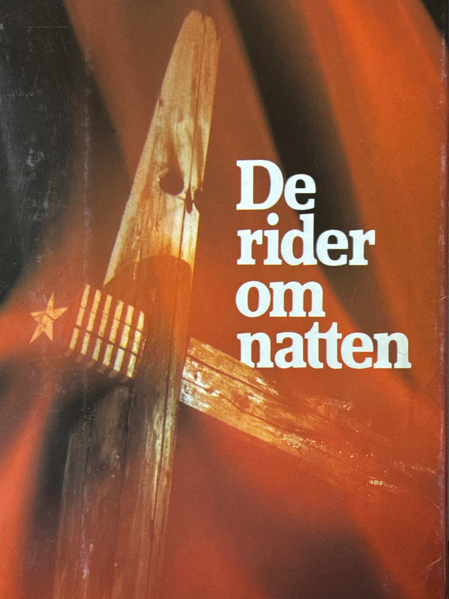 De rider om natten - Innbundet