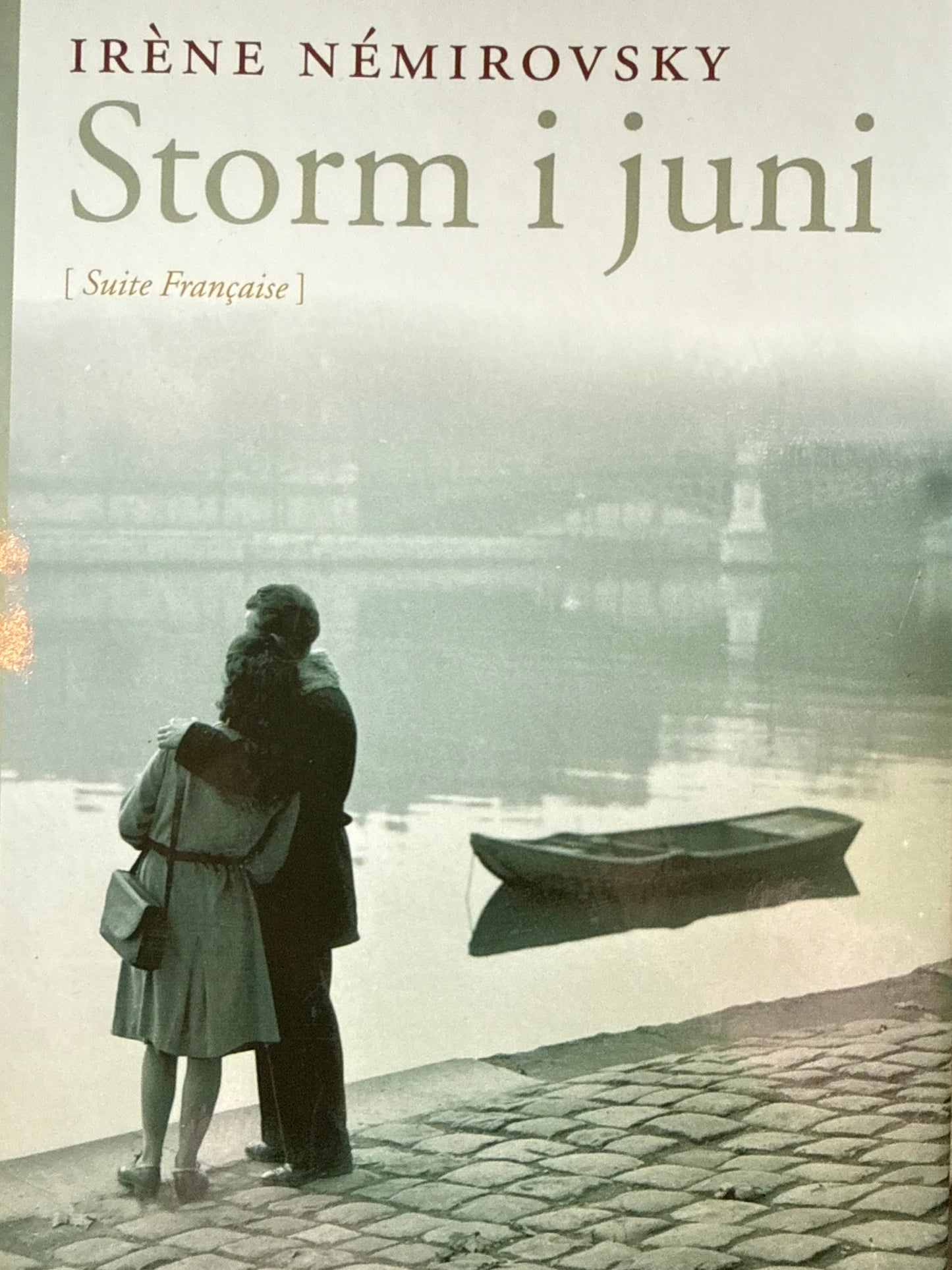 Storm i juni ; (suite francaise) - Innbundet
