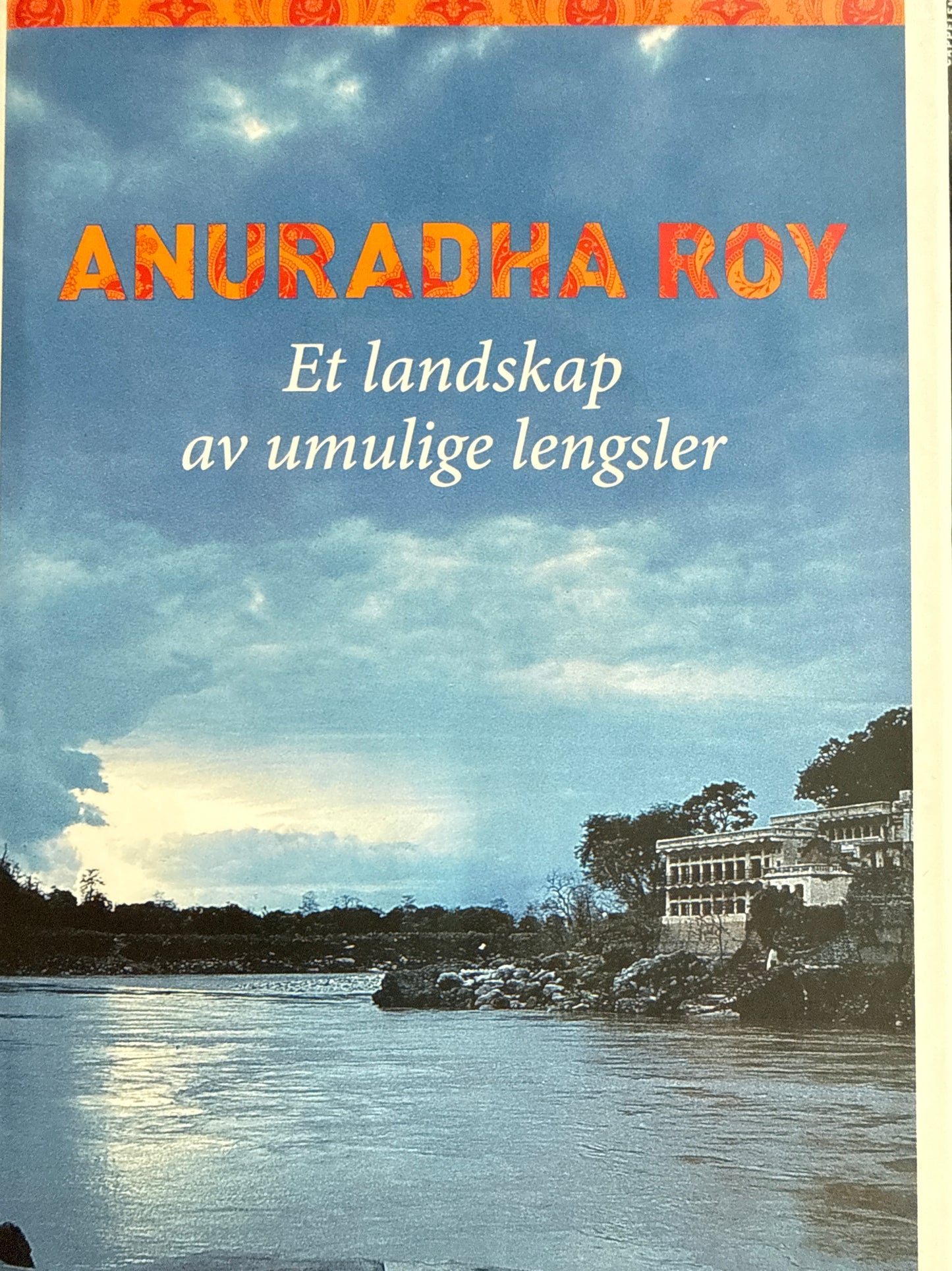 Et landskap av umulige lengsler - Innbundet