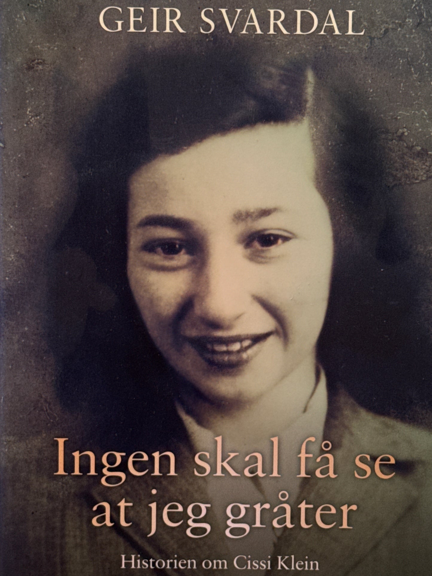 Ingen skal få se at jeg gråter - Innbundet