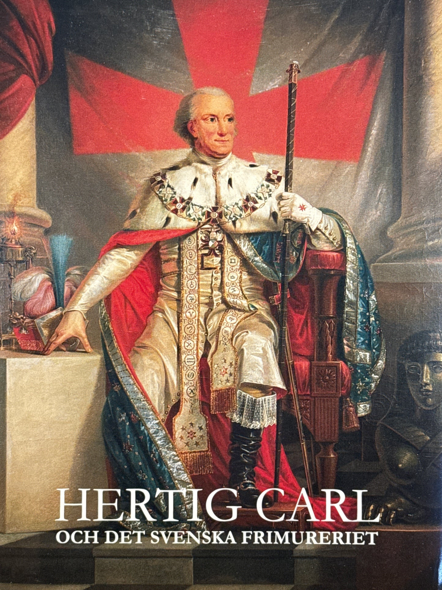 Hertig Carl och det svenska frimureriet - Innbundet