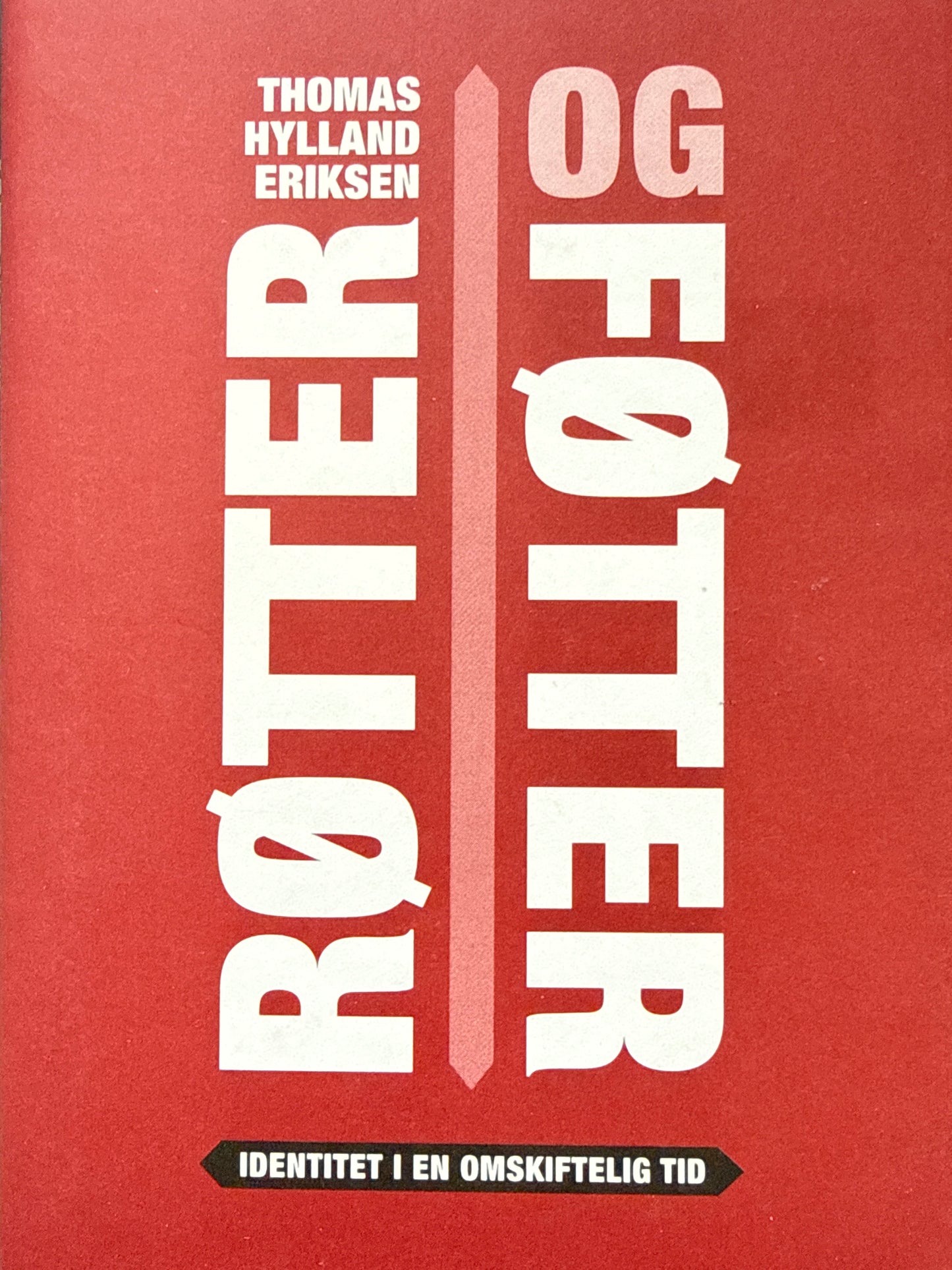 Røtter og føtter - Innbundet