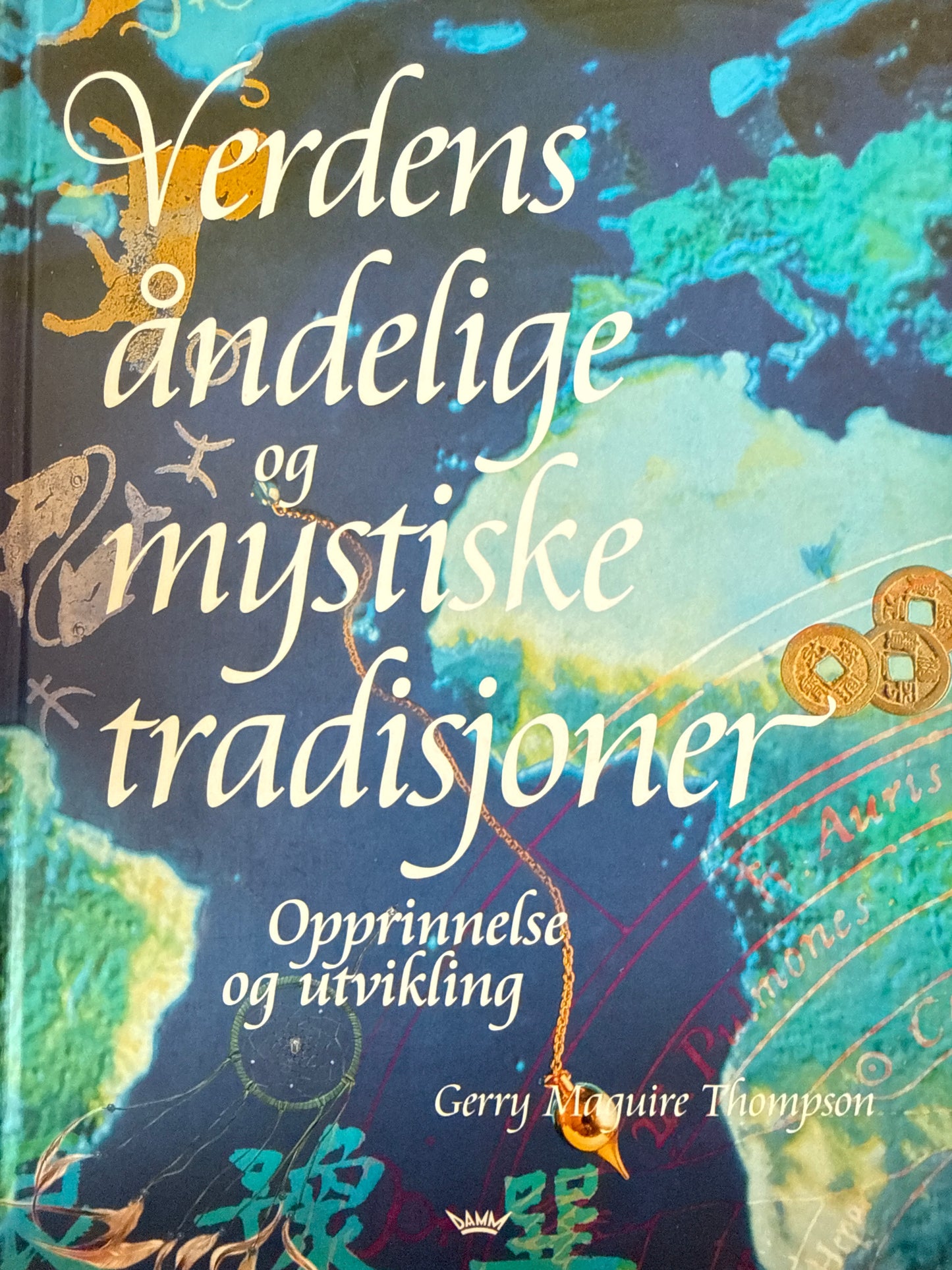 Verdens åndelige og mystiske tradisjoner - Innbundet