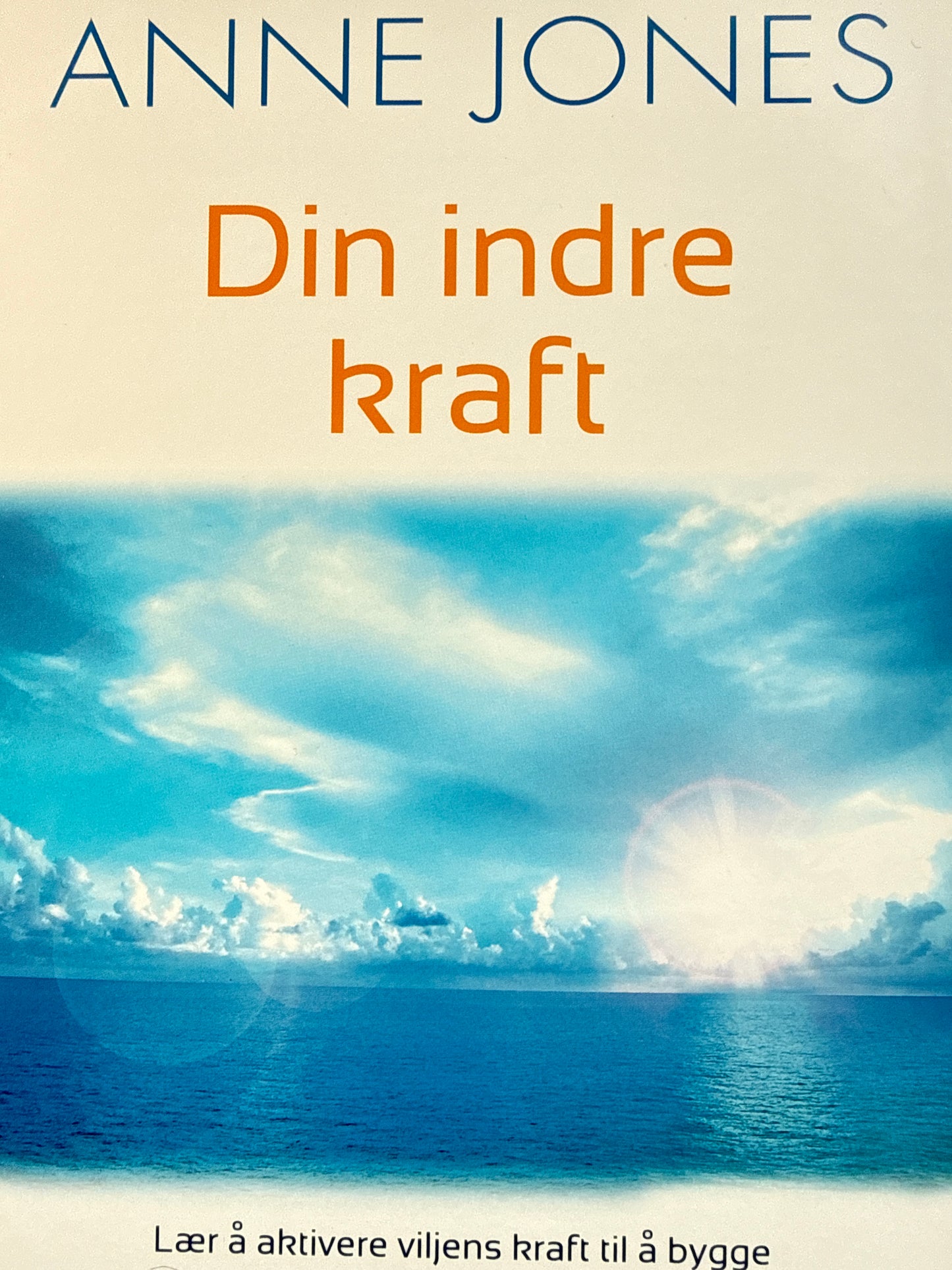 Din indre kraft - Innbundet