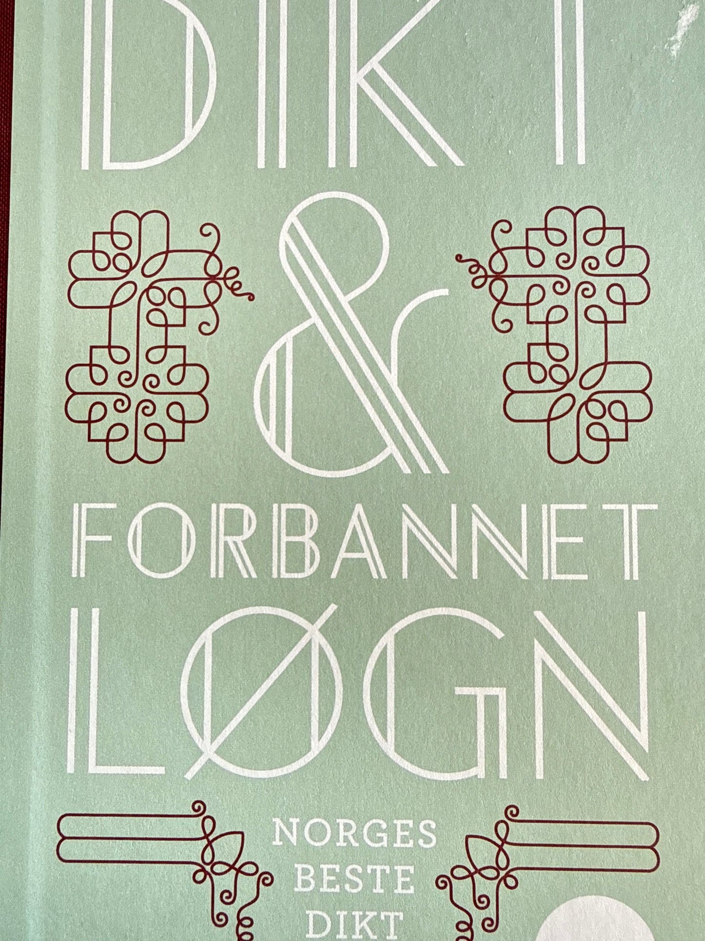 Dikt & forbannet løgn - Innbundet