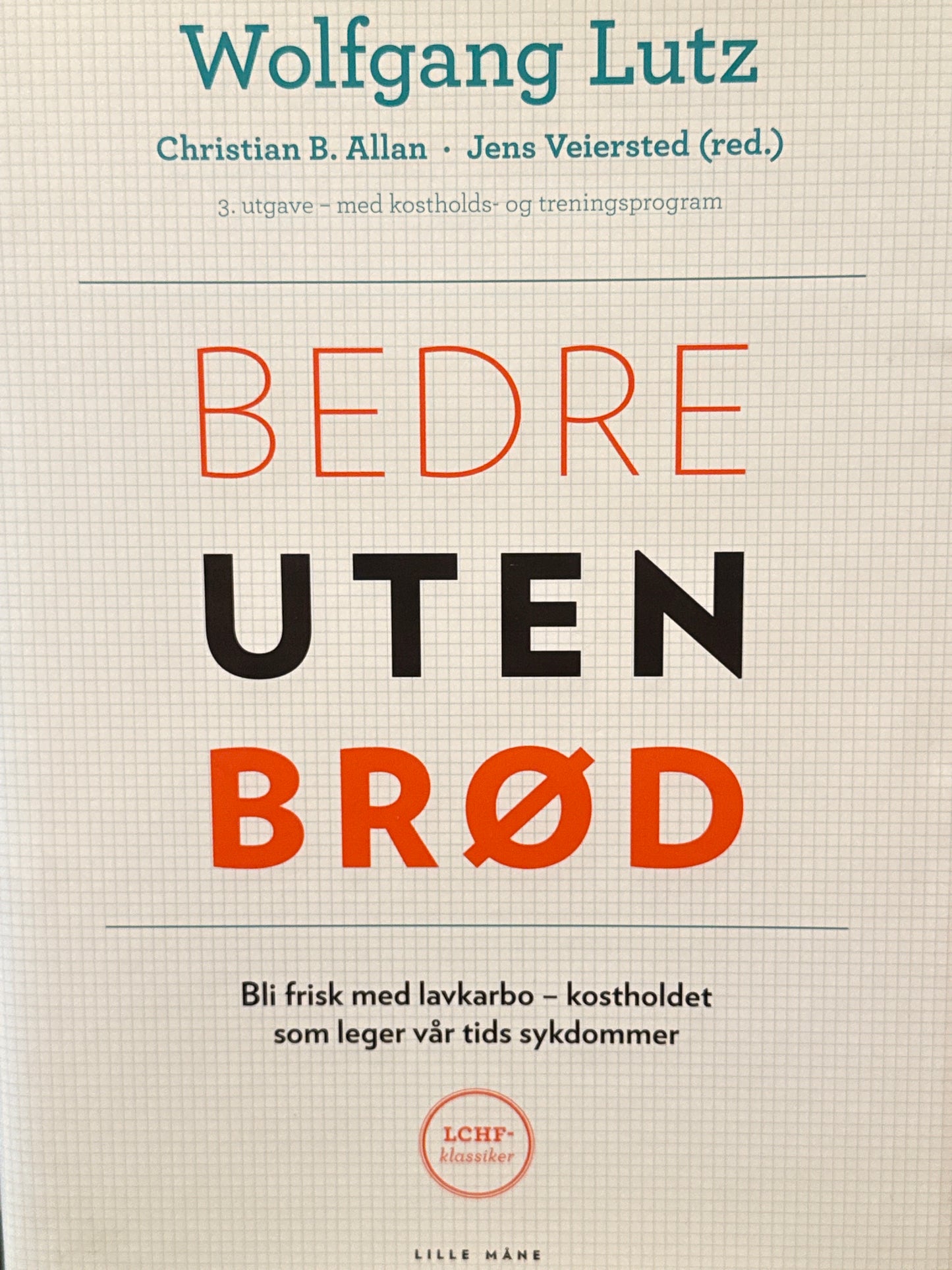 Bedre uten brød - Innbundet