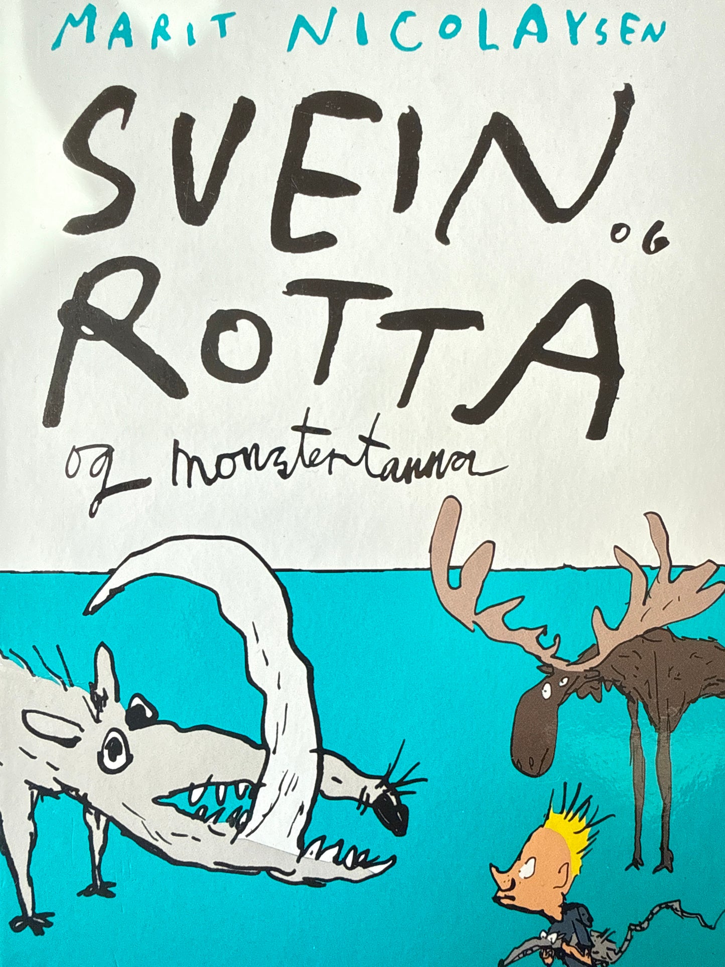 Svein og rotta og monstertanna - Innbundet