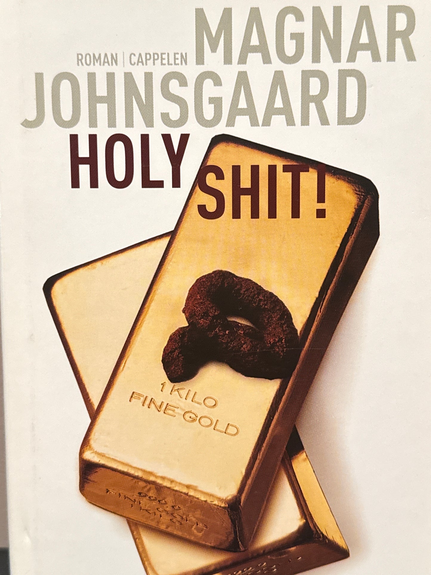 Holy shit! - Innbundet