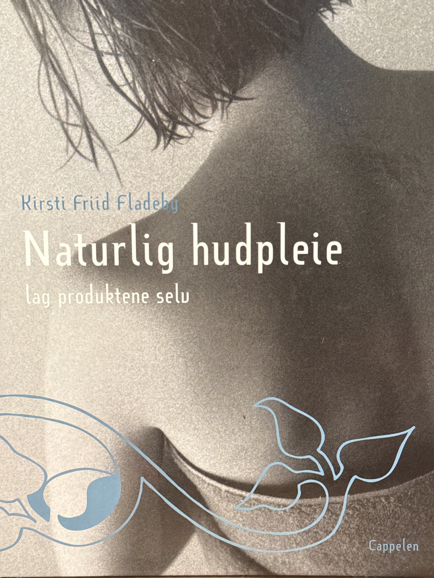 Naturlig hudpleie - Innbundet