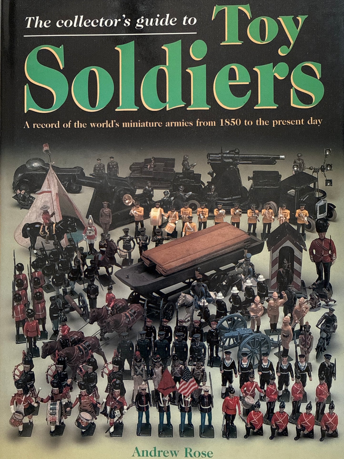 The Collector's Guide to Toy Soldiers - Innbundet