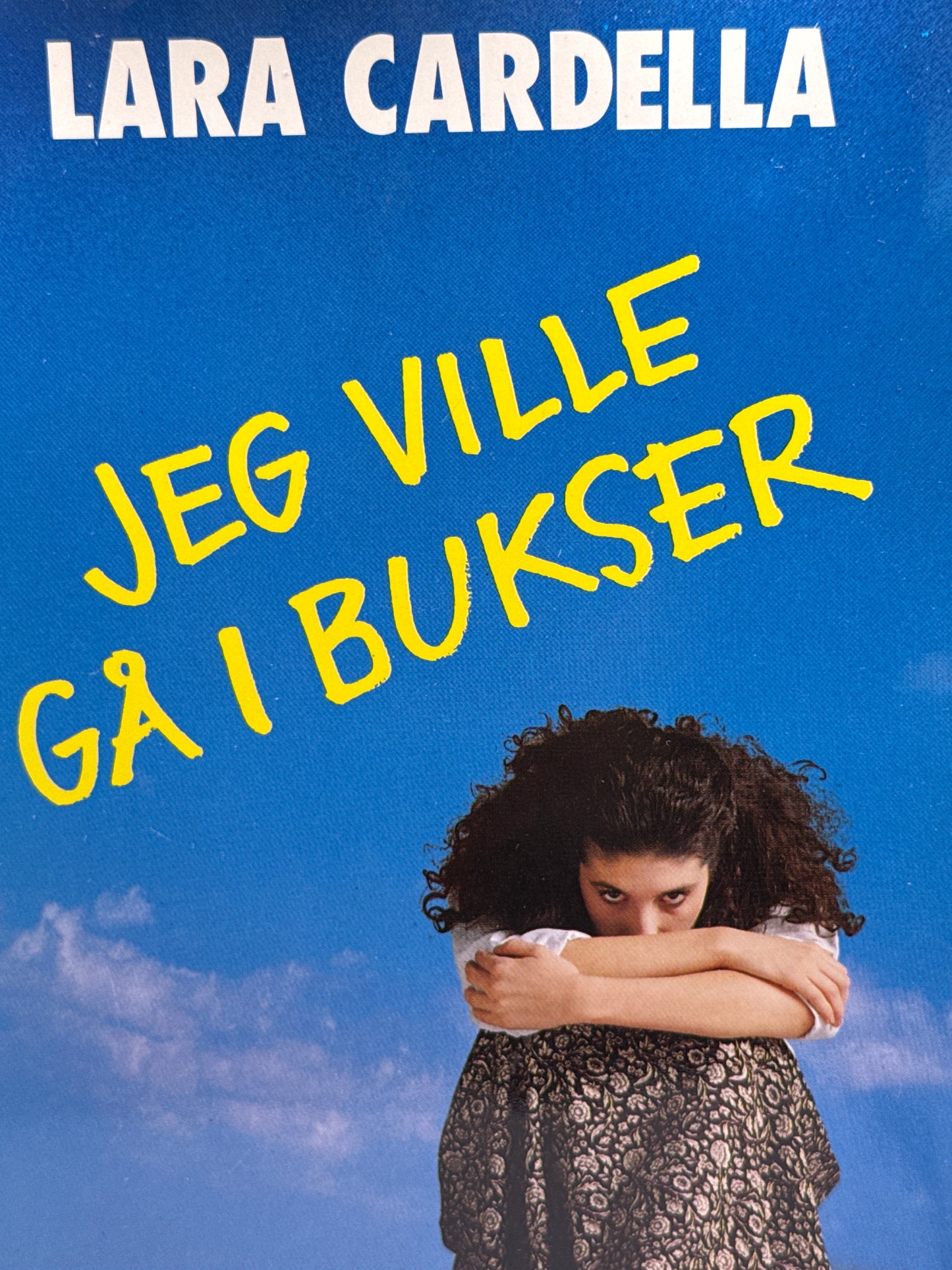 Jeg ville gå i bukser - Innbundet