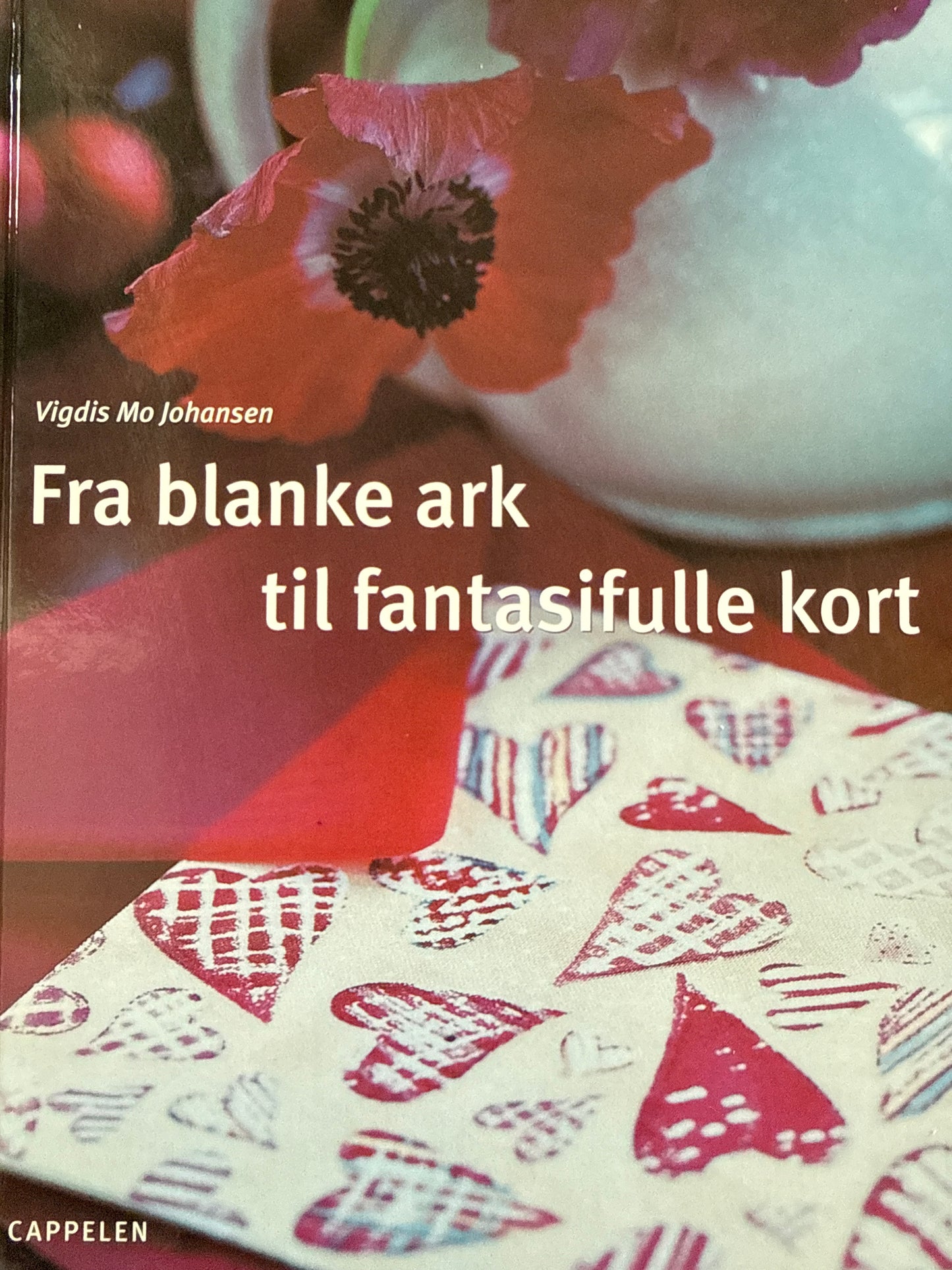Fra blanke ark til fantasifulle kort - Innbundet