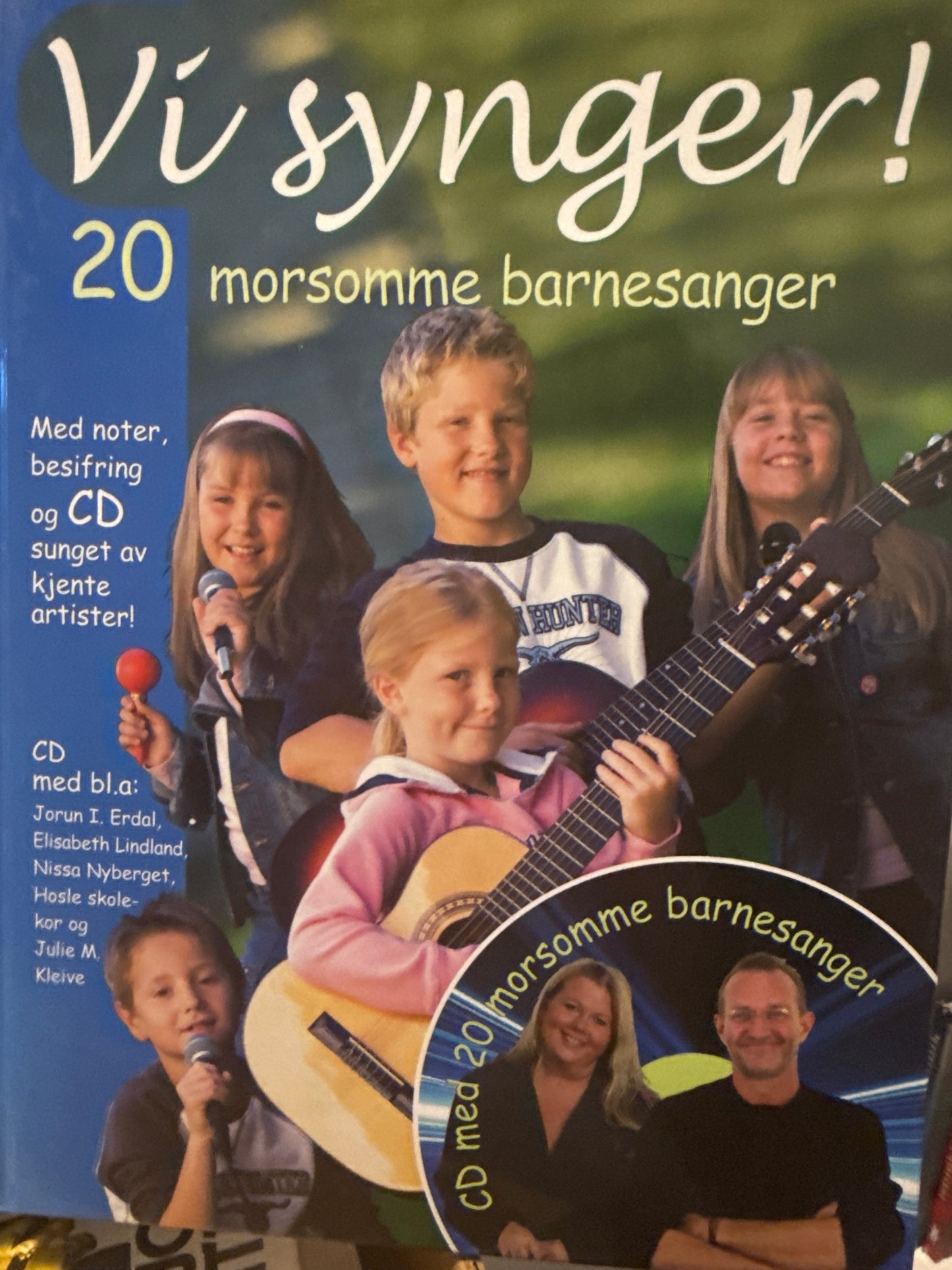 Vi synger! 20 morsomme barnesanger uten CD! - Innbundet