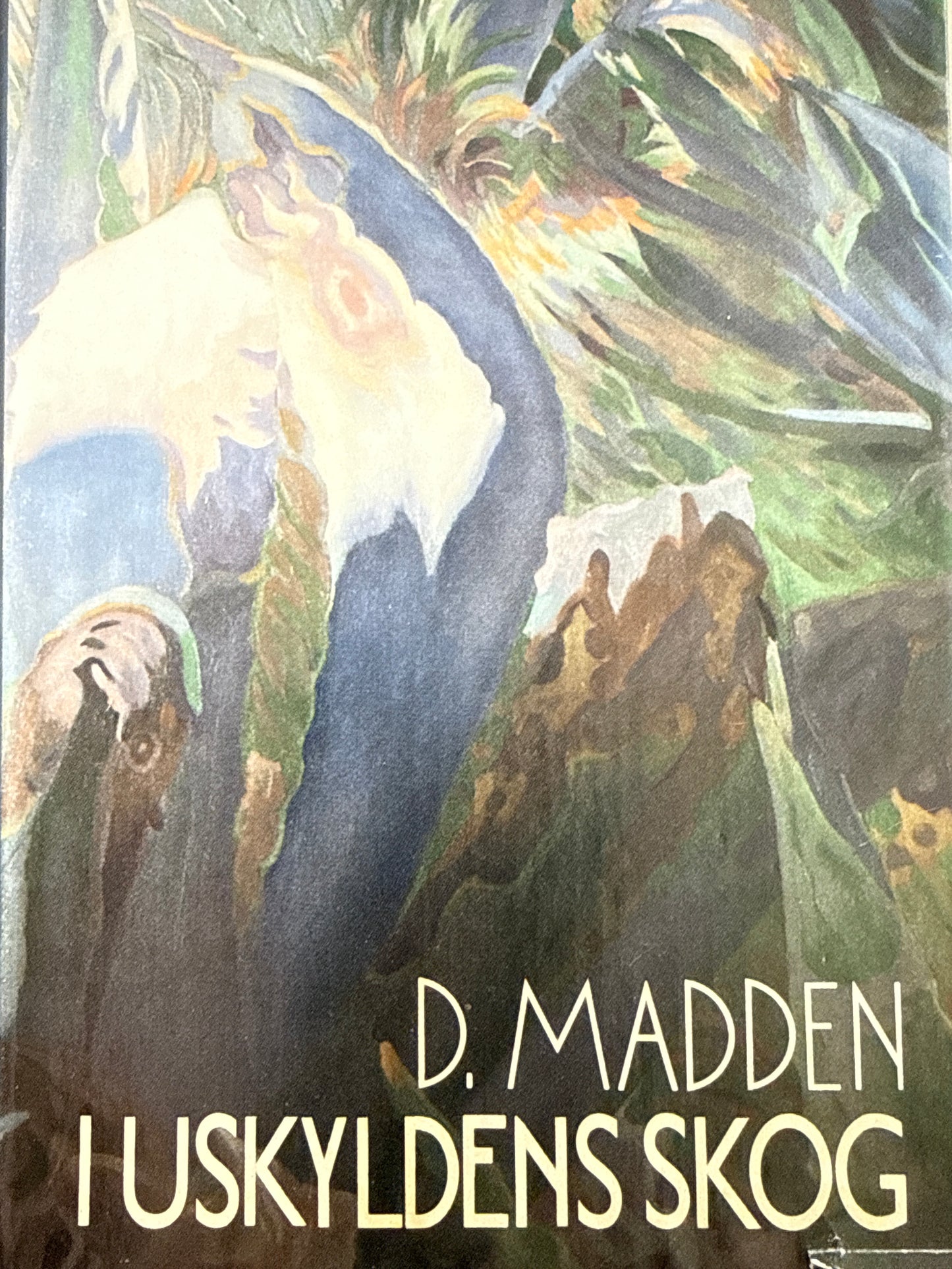 I uskyldens skog - Innbundet