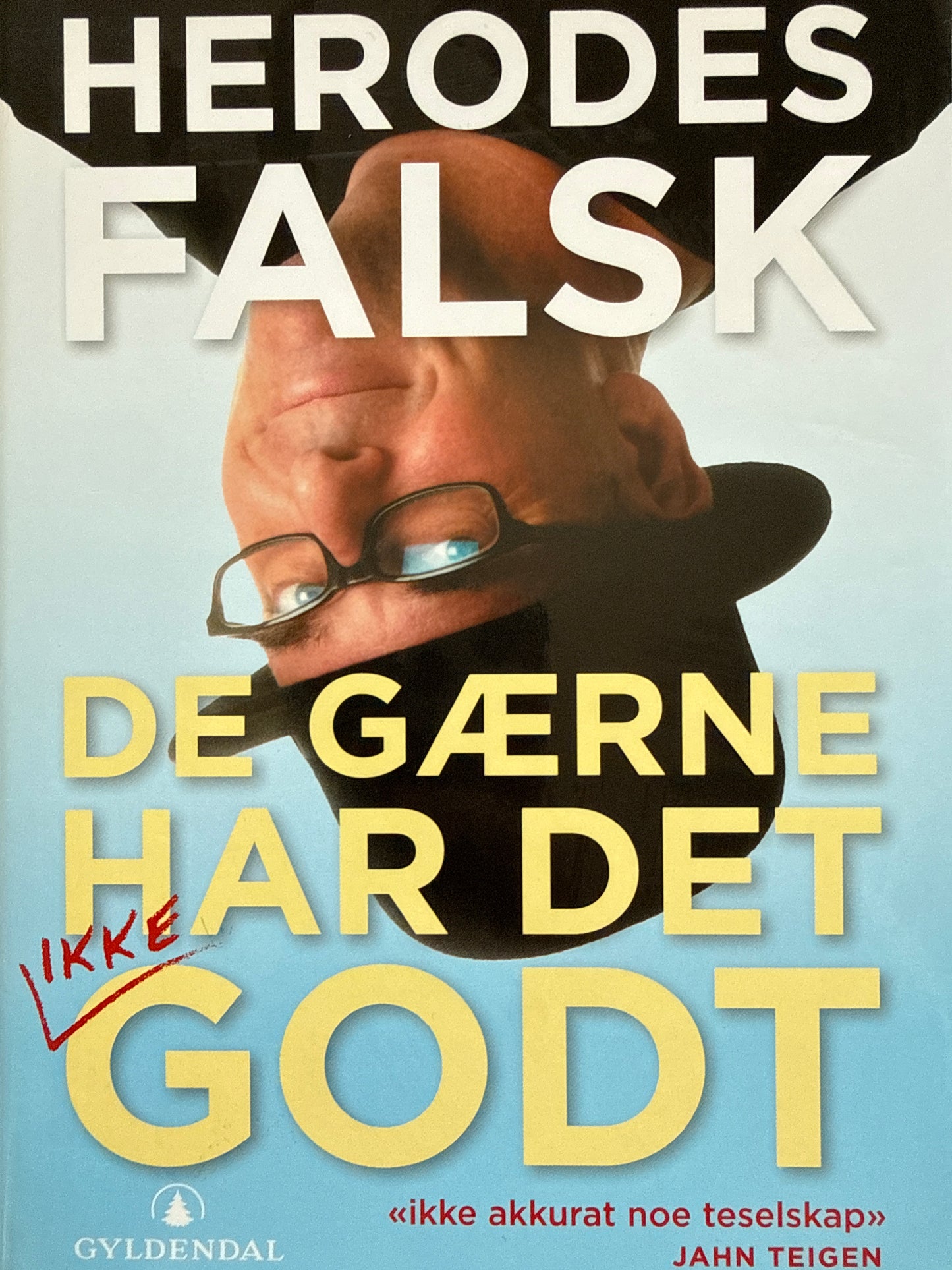 De gærne har det godt - Innbundet