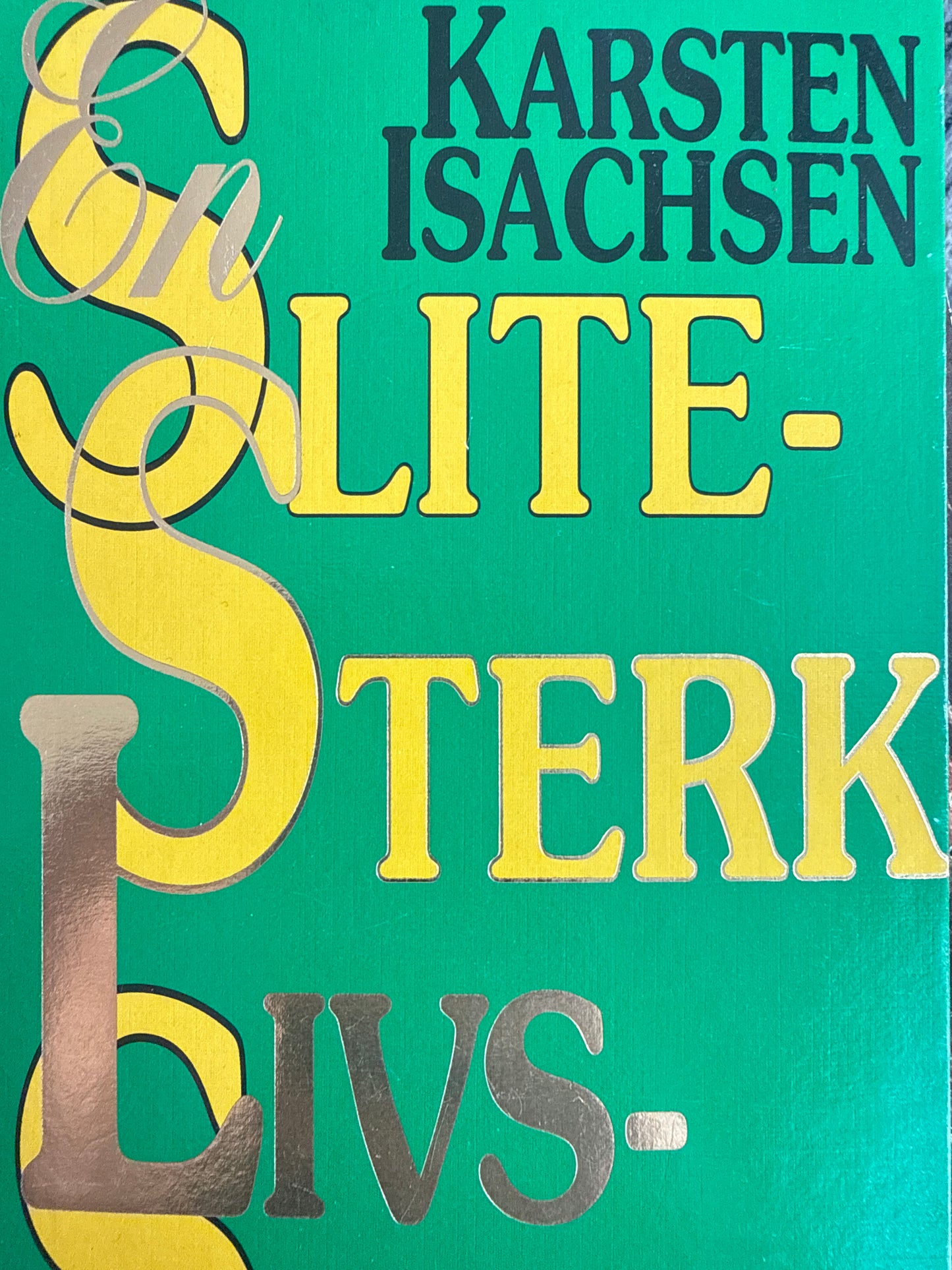 En slitesterk livsstil - Innbundet