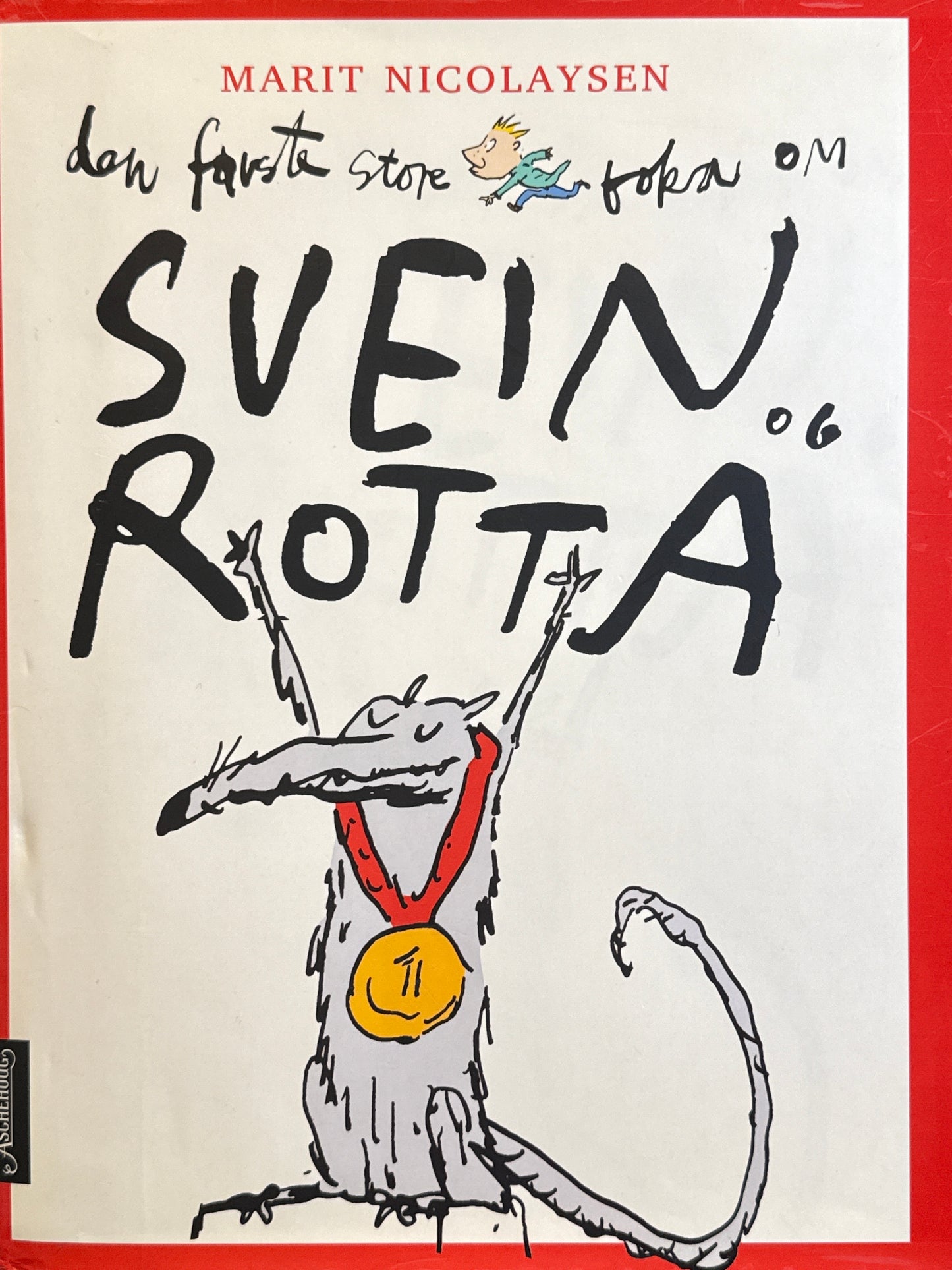 Den første store boka om Svein og rotta - Innbundet