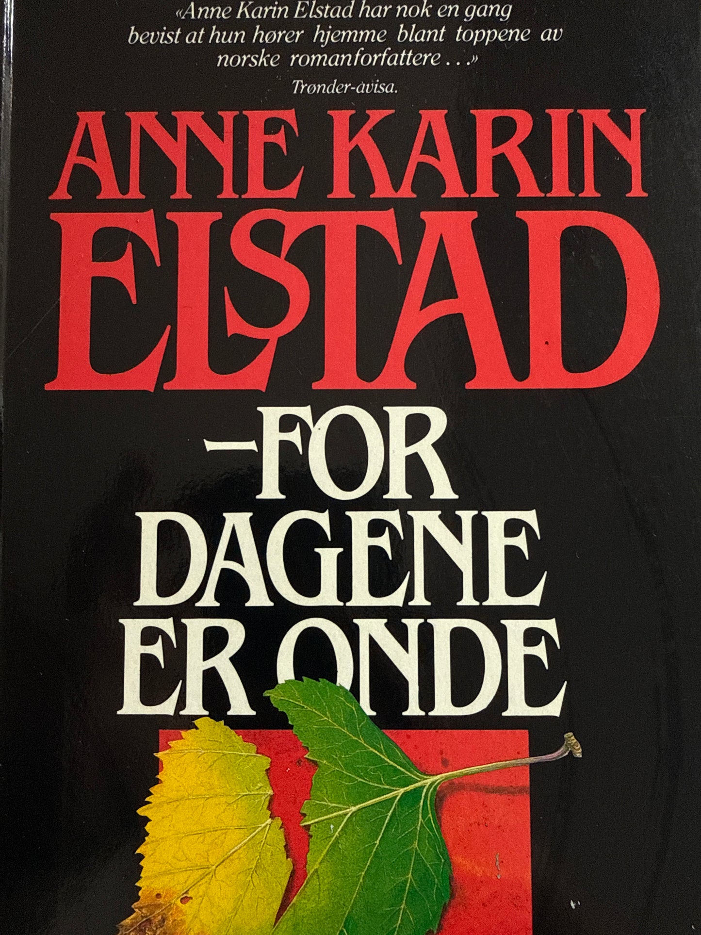 For dagene er onde - Innbundet