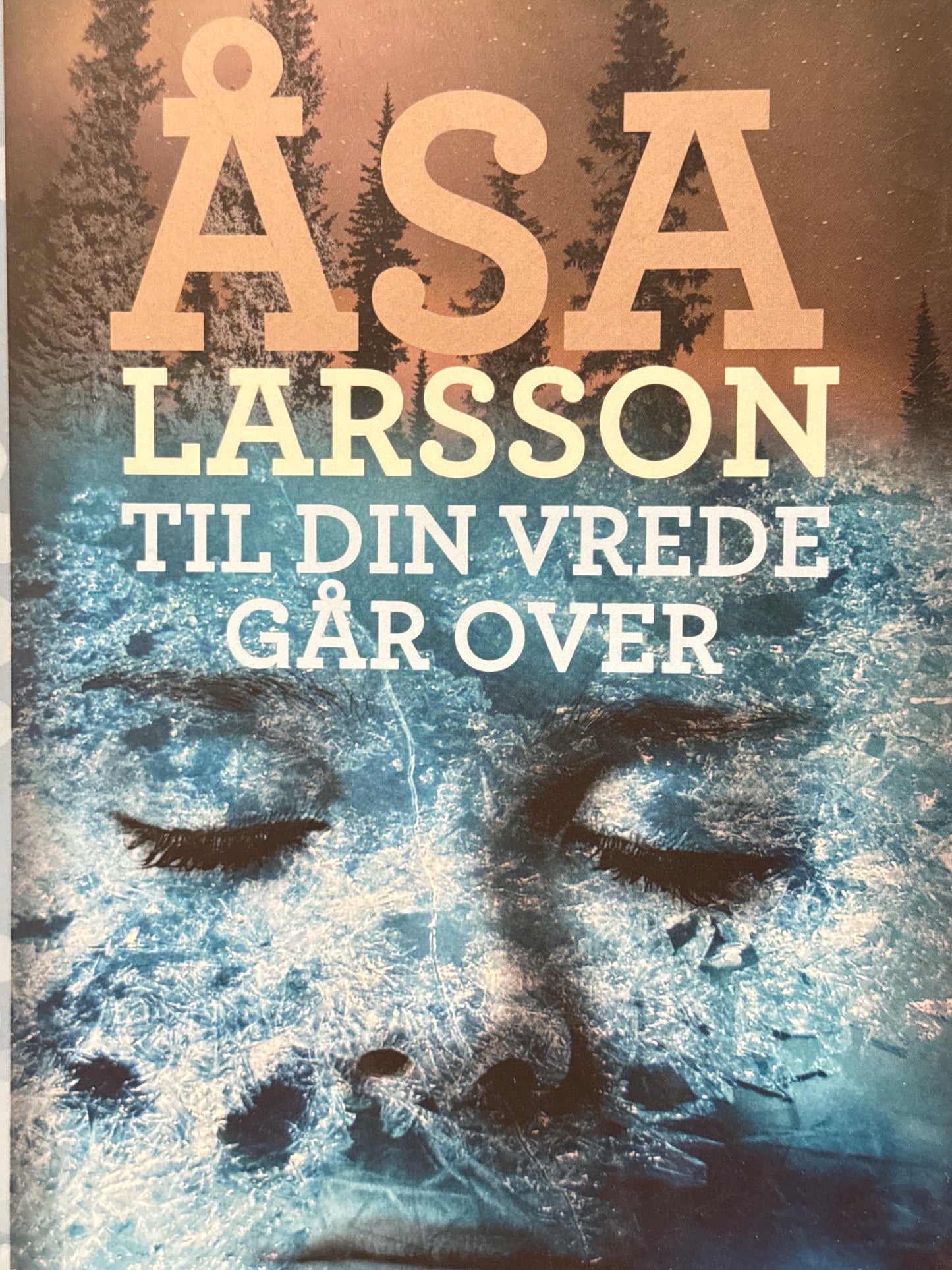 Til din vrede går over - Innbundet