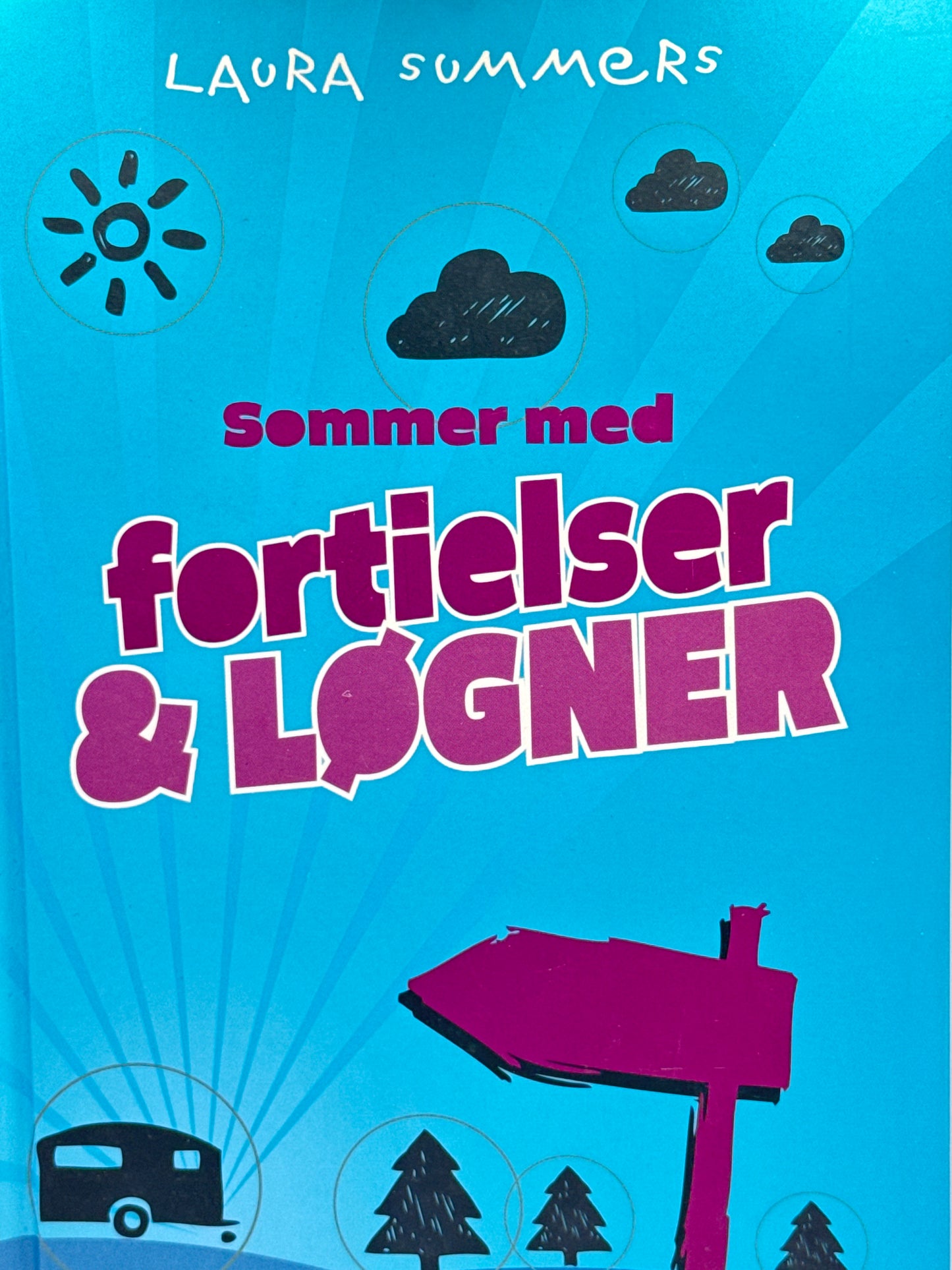 Sommer med fortielser og løgner - Innbundet