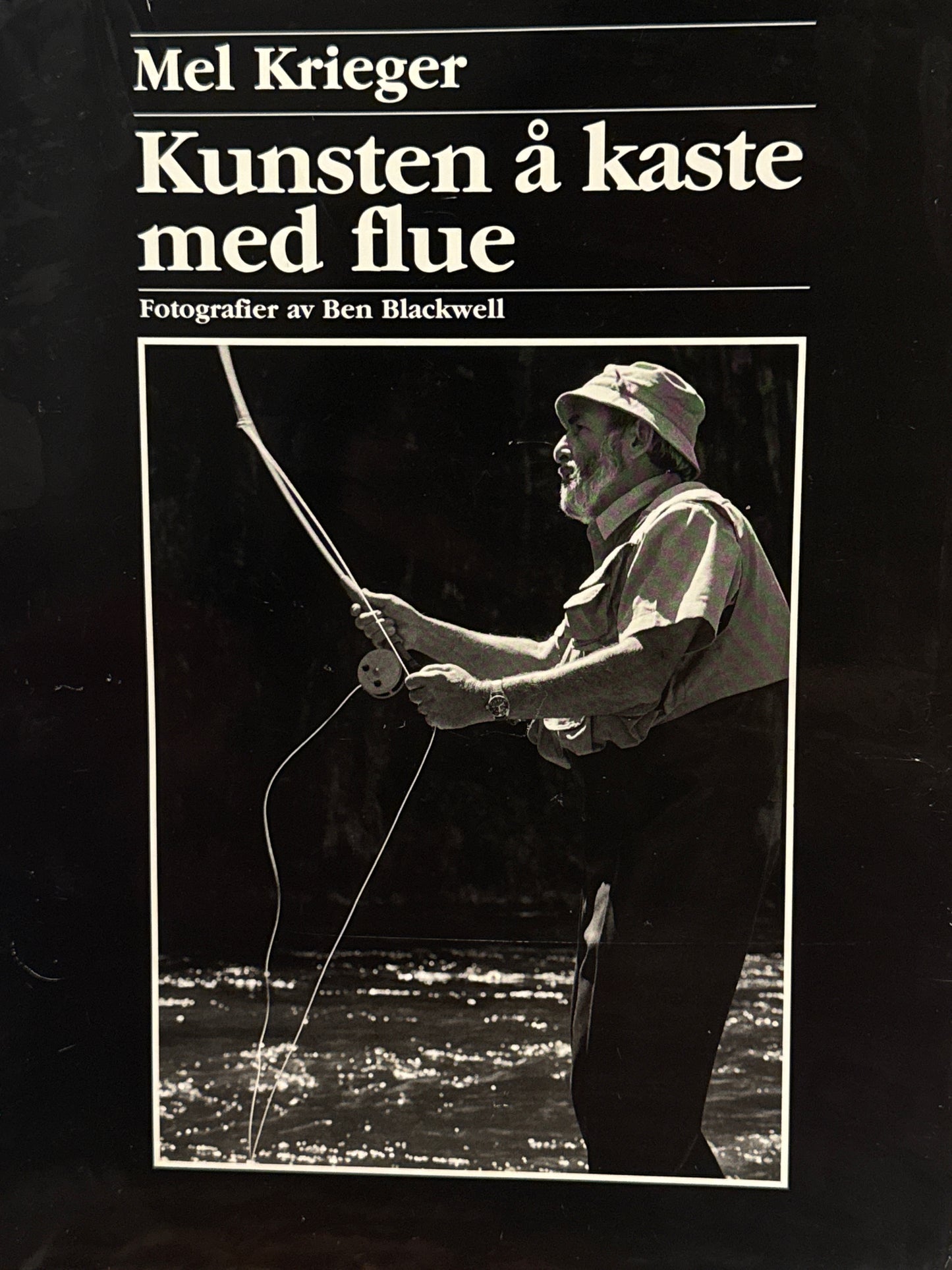 Kunsten å kaste med flue - Innbundet
