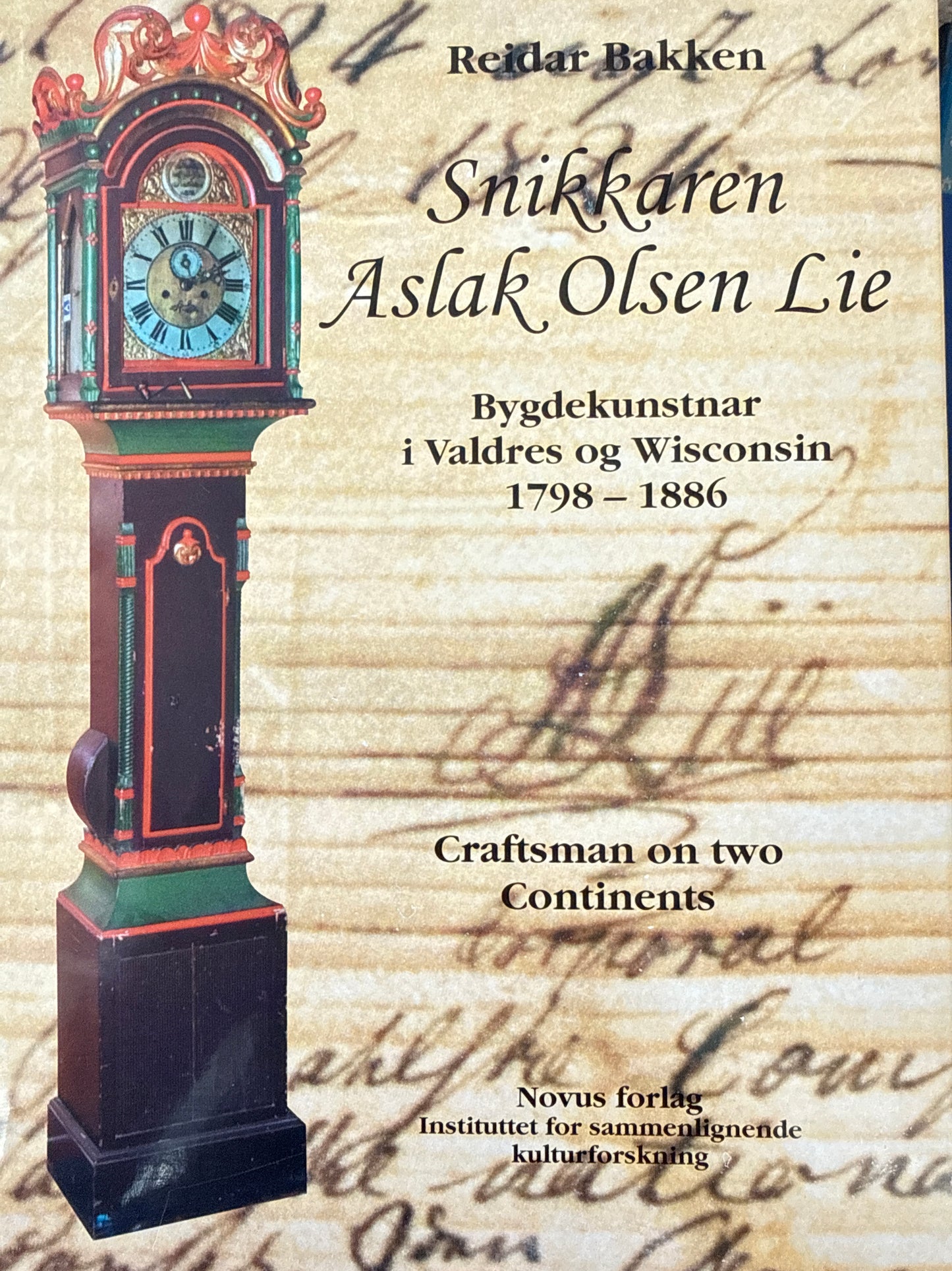 Snikkaren Aslak Olsen Lie - Innbundet