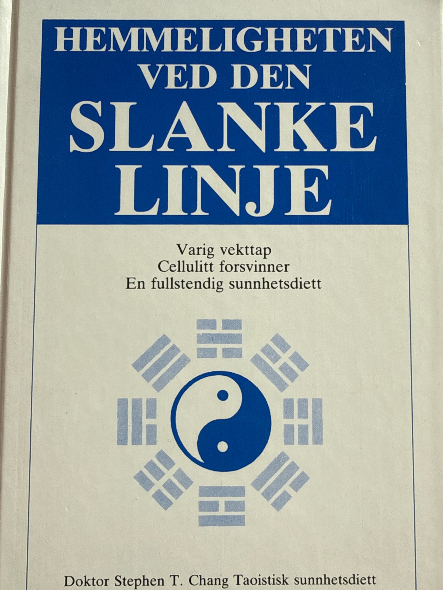 Hemmeligheten ved den slanke linje - Innbundet