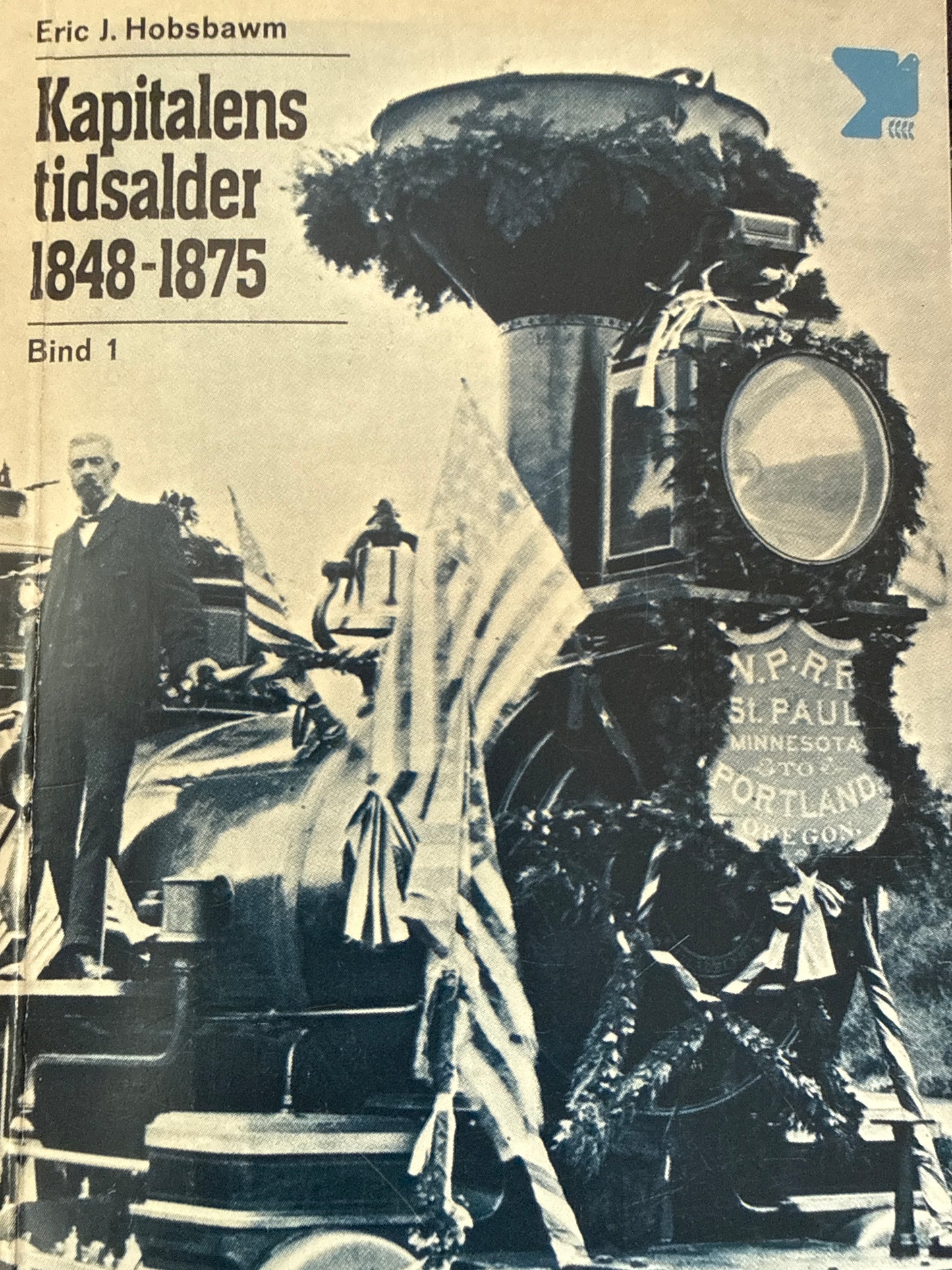 Kapitalens tidsalder 1848-1875 ; bind 1 - Pocket
