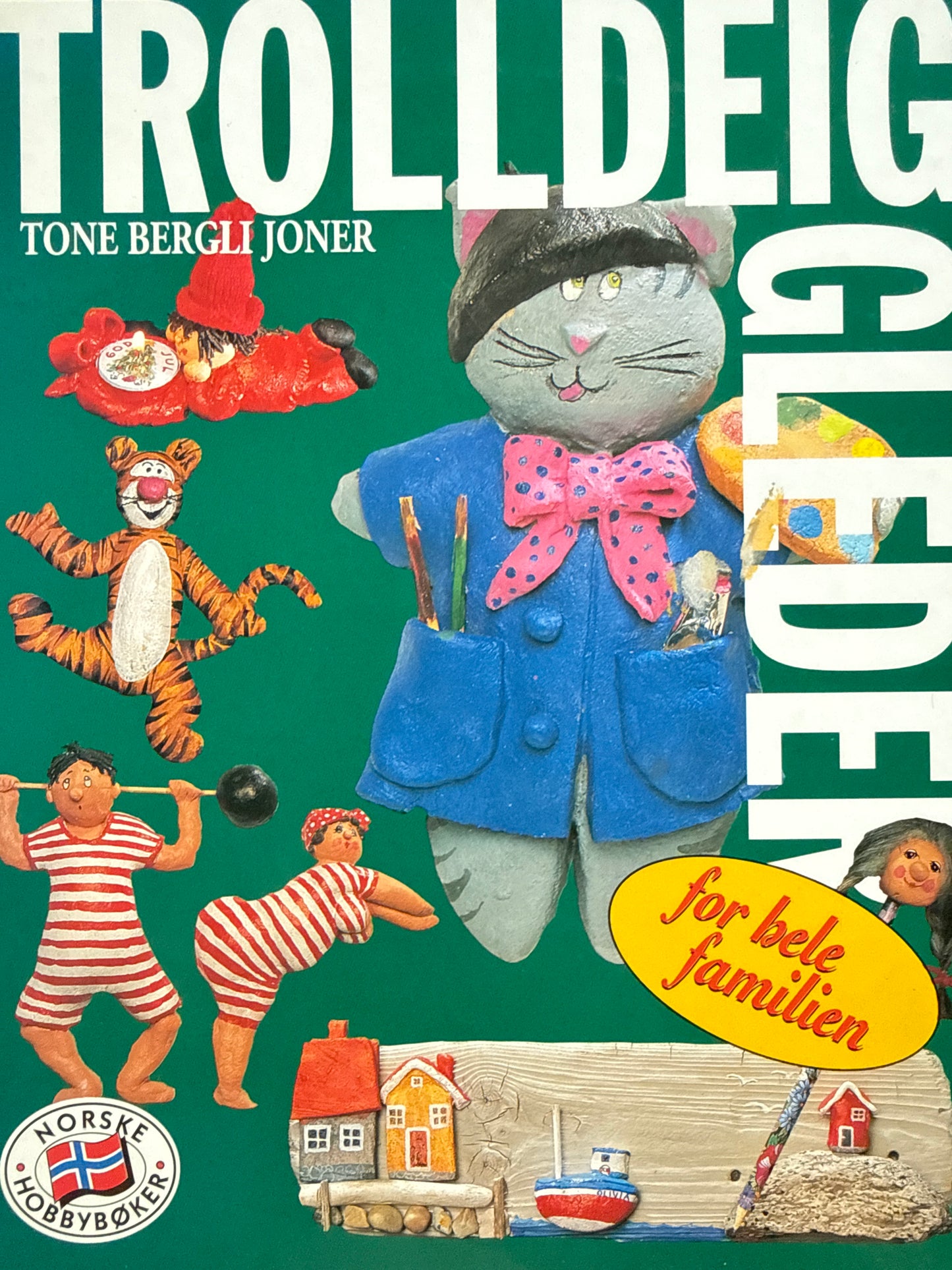 Trolldeiggleder for hele familien - Innbundet