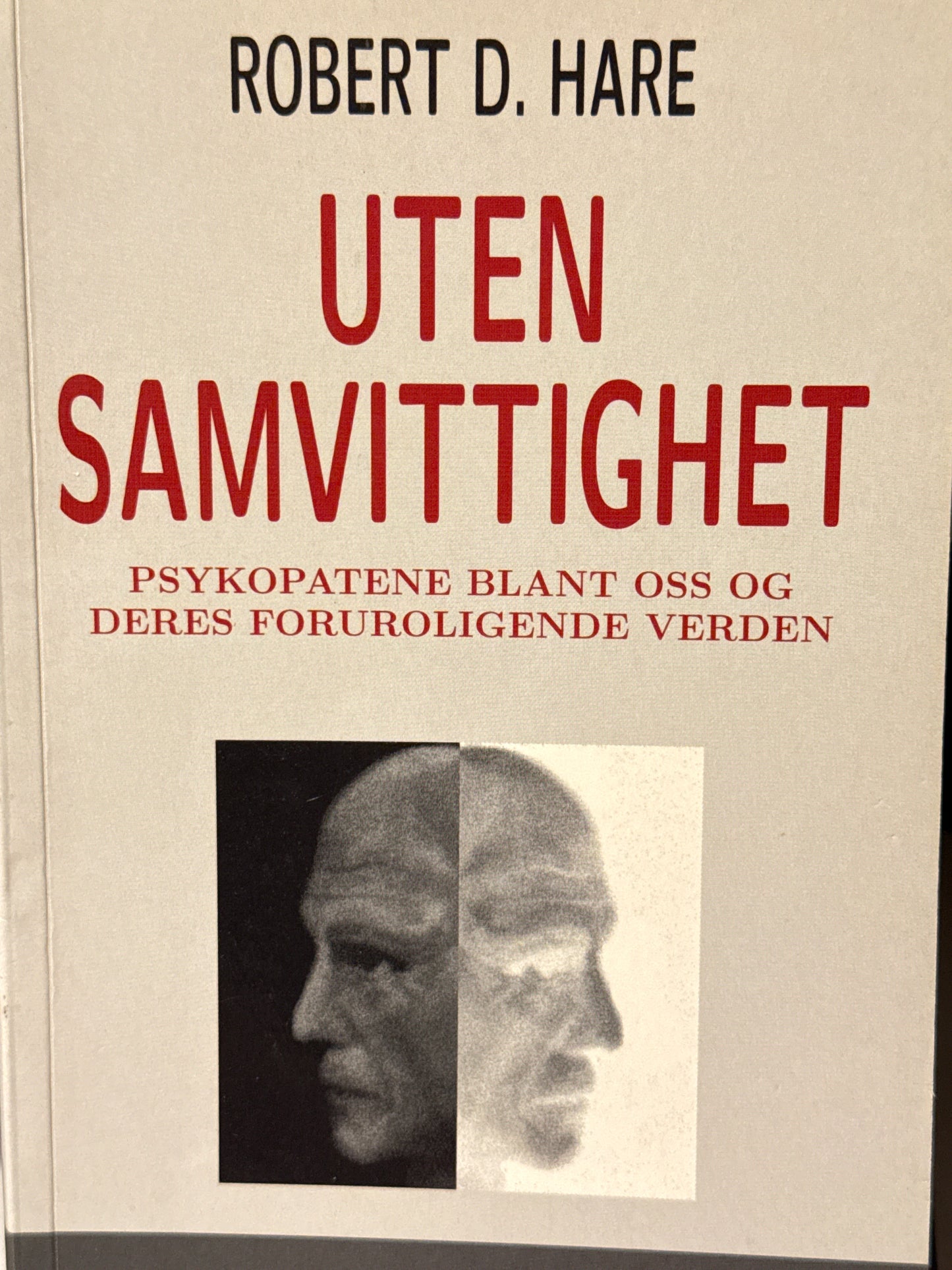 Uten samvittighet : psykopatene blant oss og deres foruroligende verden - Pocket