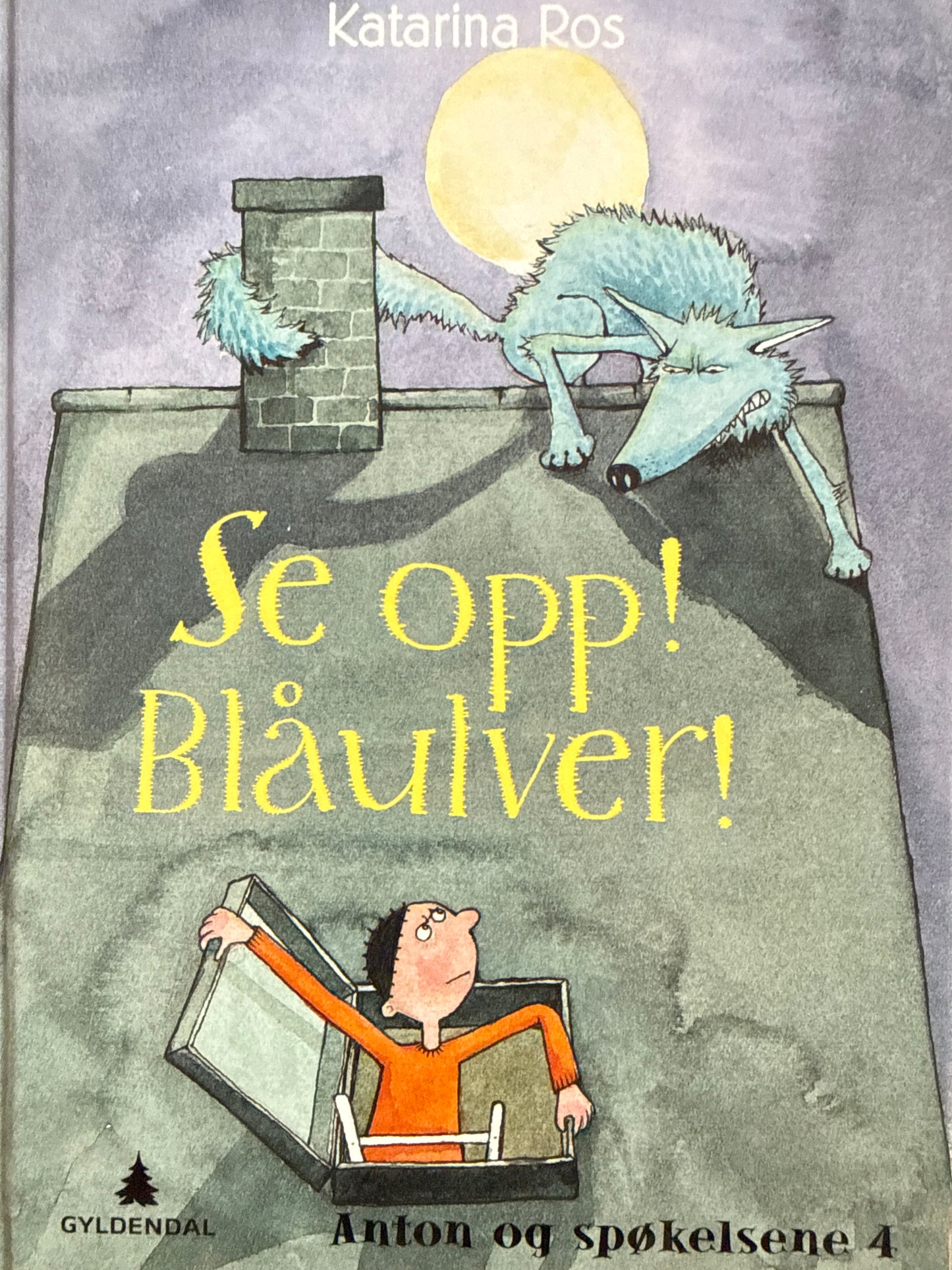 Se opp! Blåulver! - Innbundet