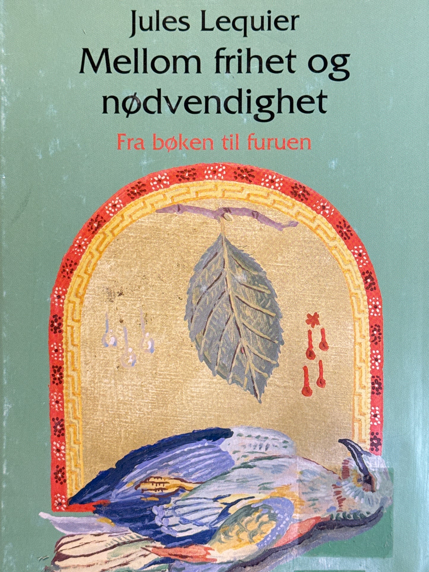 Mellom frihet og nødvendighet - Innbundet