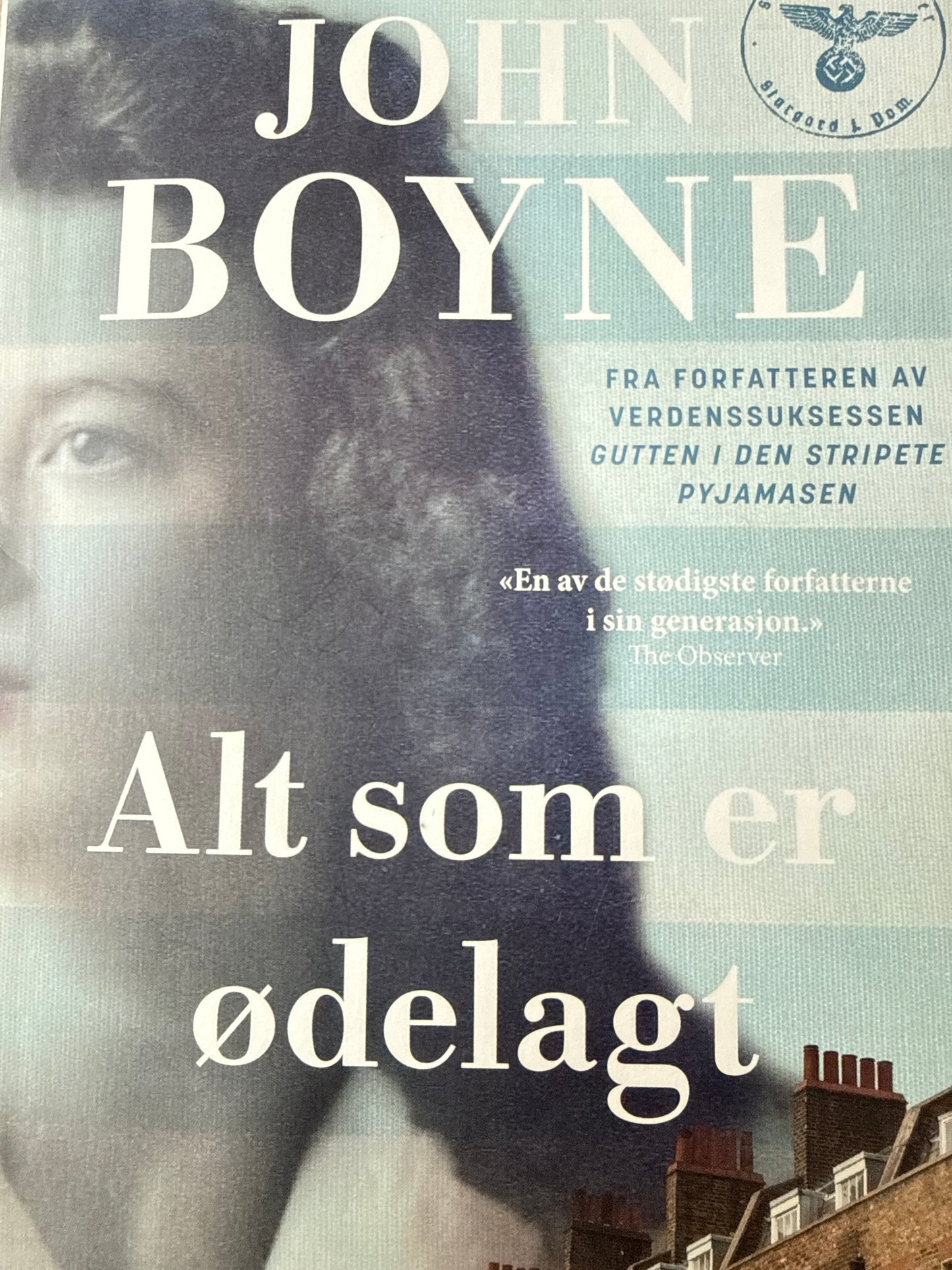 Alt som er ødelagt - Innbundet