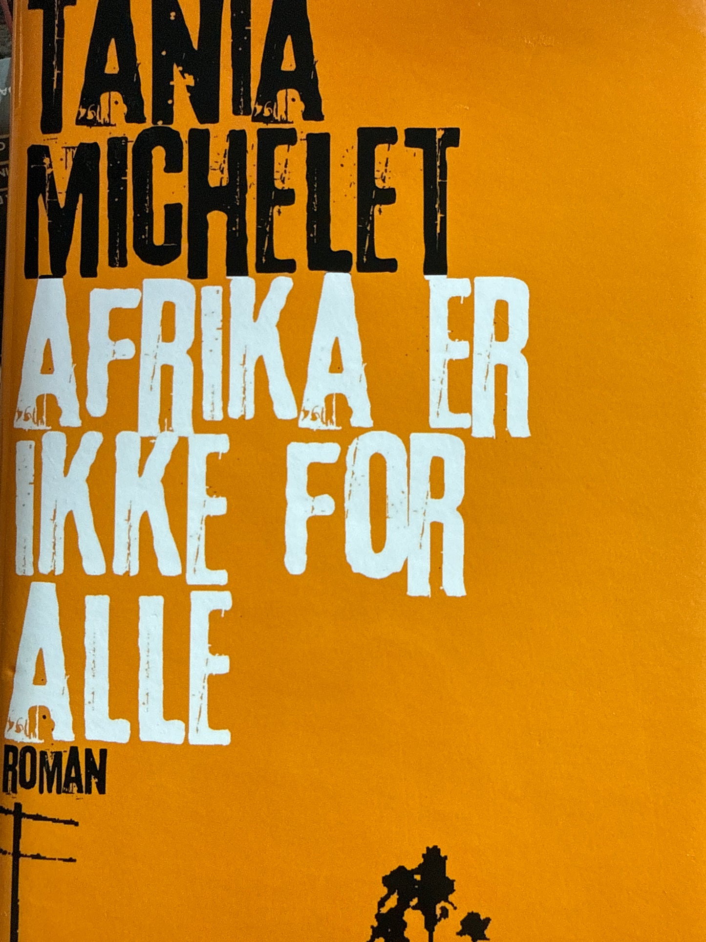 Afrika er ikke for alle - Innbundet