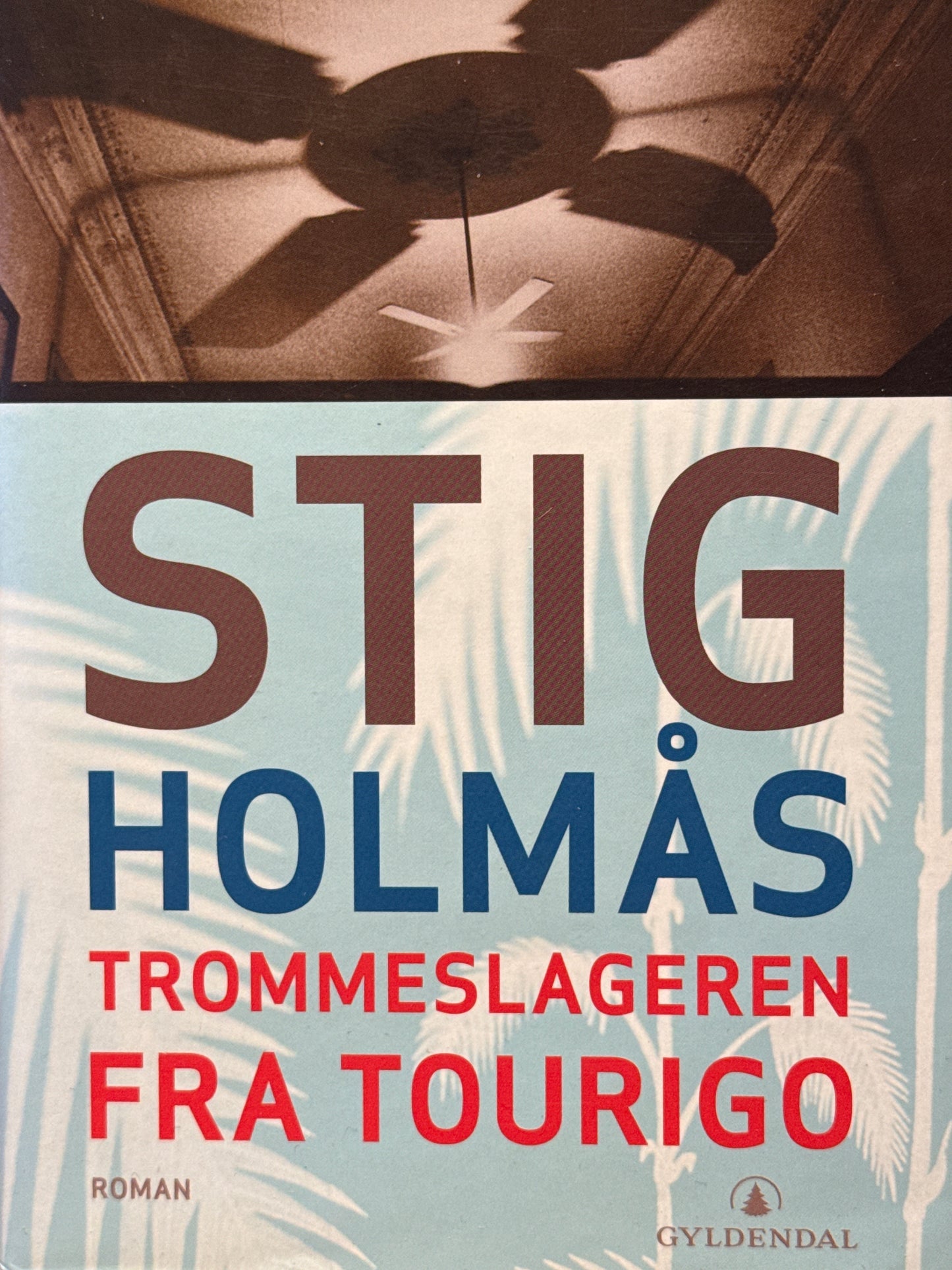 Trommeslageren fra Tourigo - Innbundet
